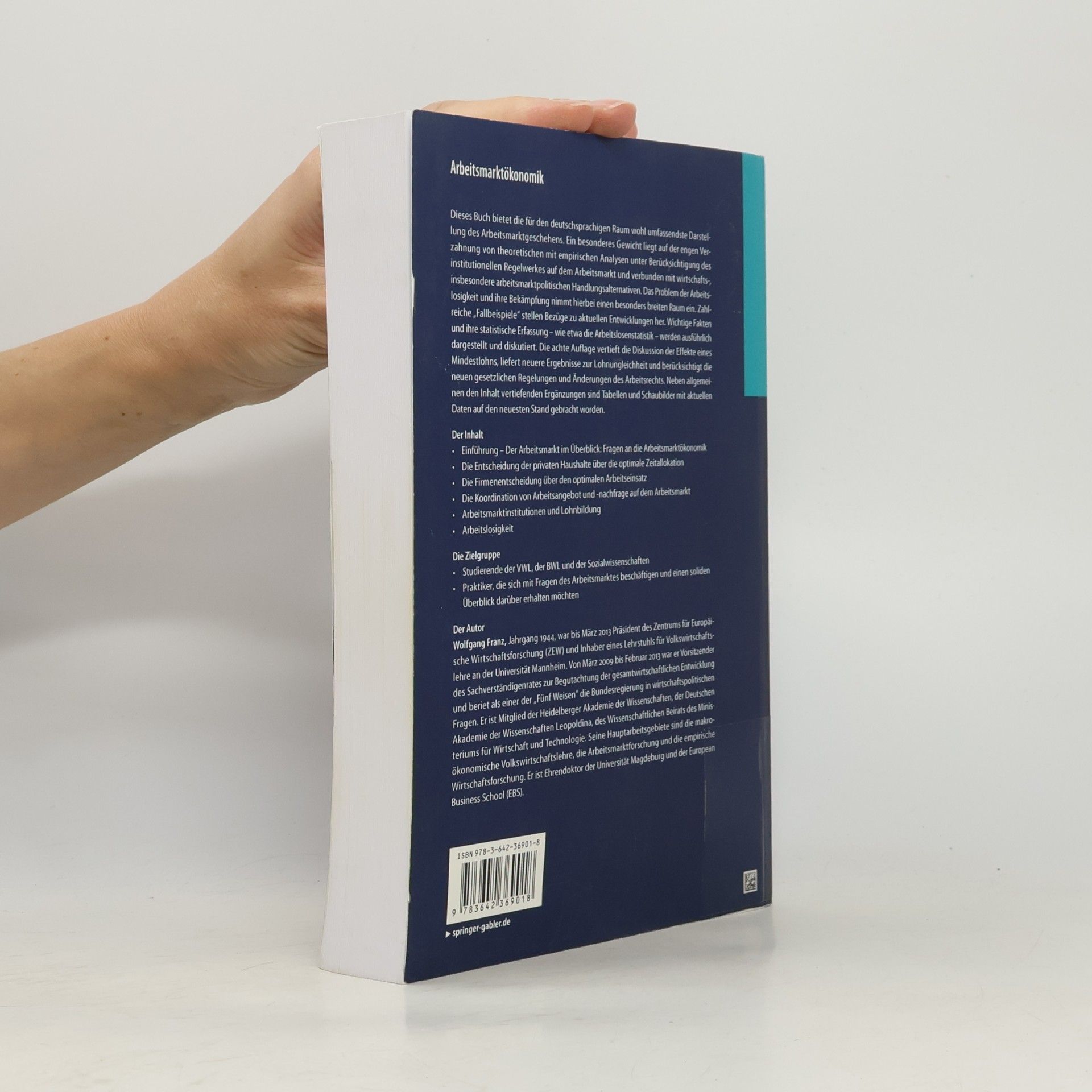 Wolfgang Franz Springer-Lehrbuch: Arbeitsmarktökonomik - 8. Auflage
