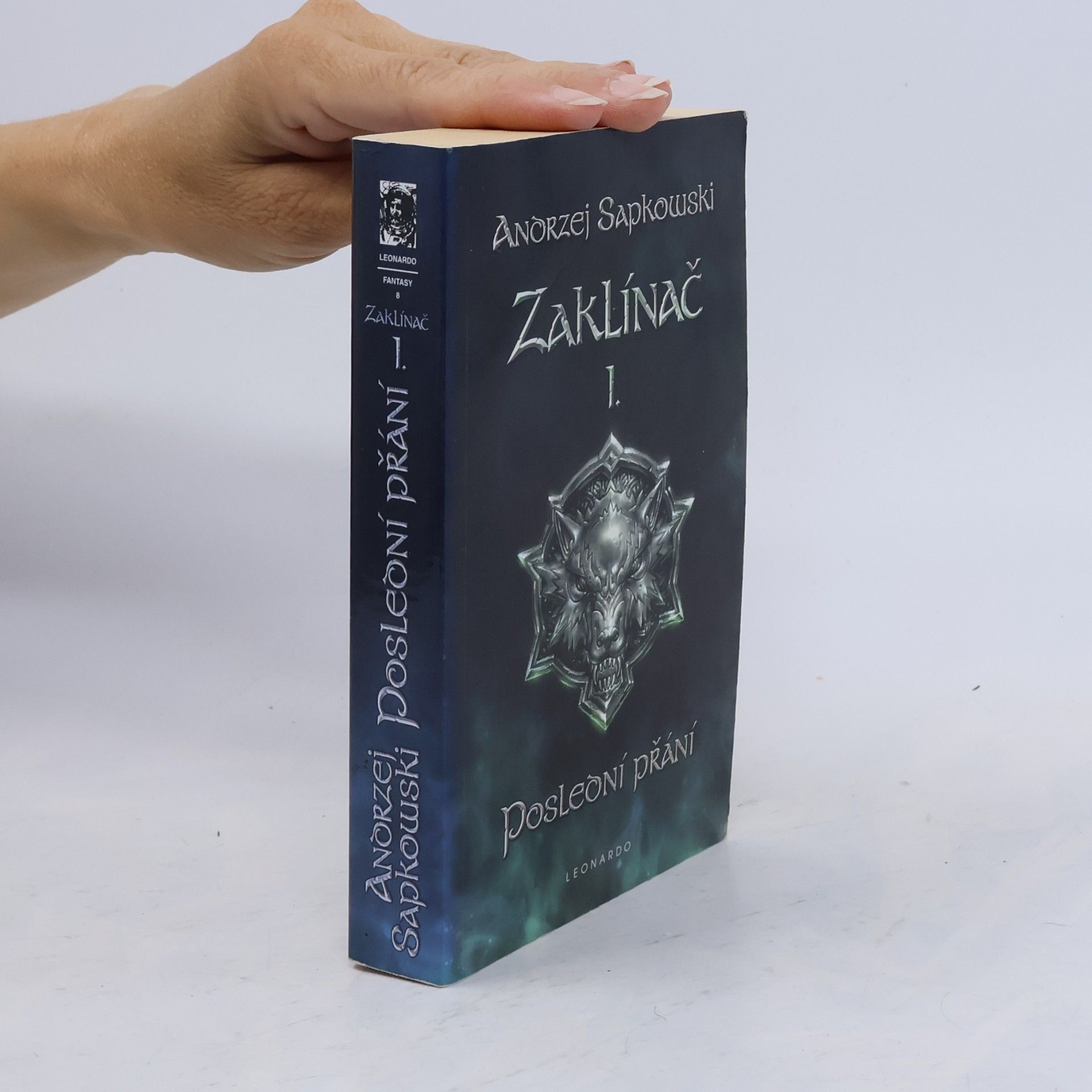 Andrzej Sapkowski Zaklínač I. Poslední přání
