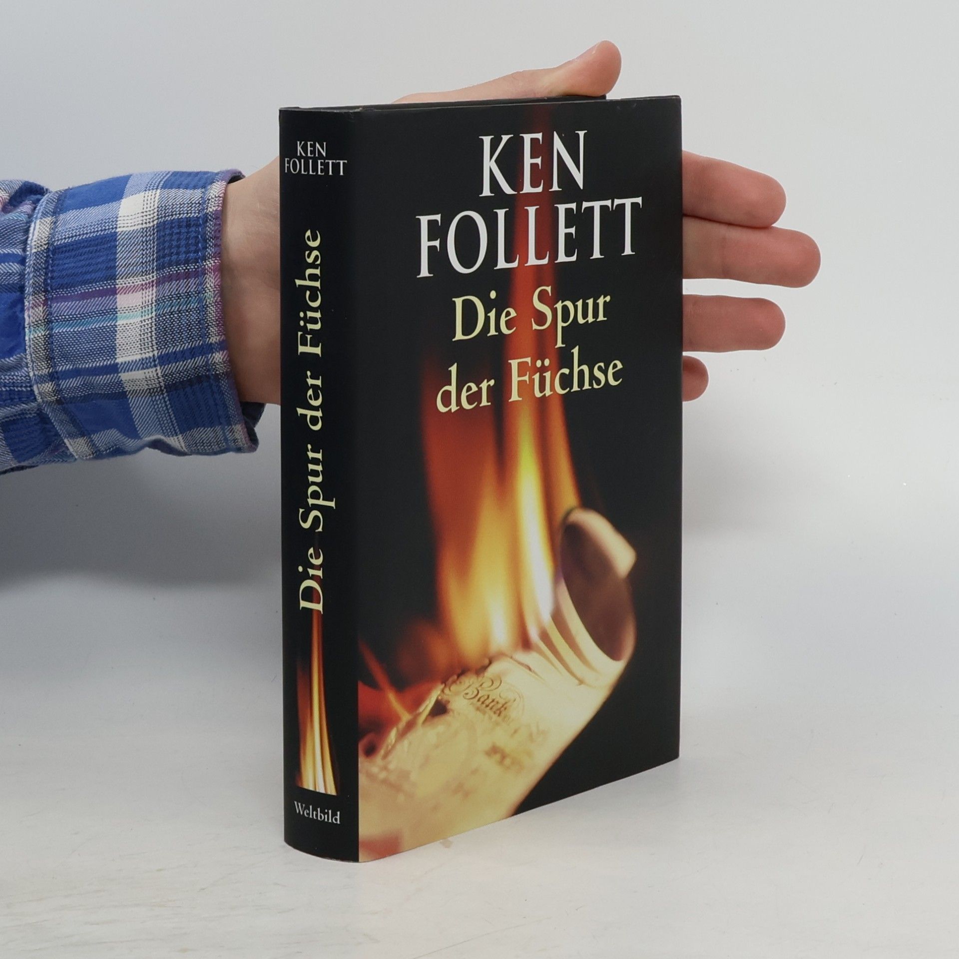 Ken Follett Die Spur der Füchse