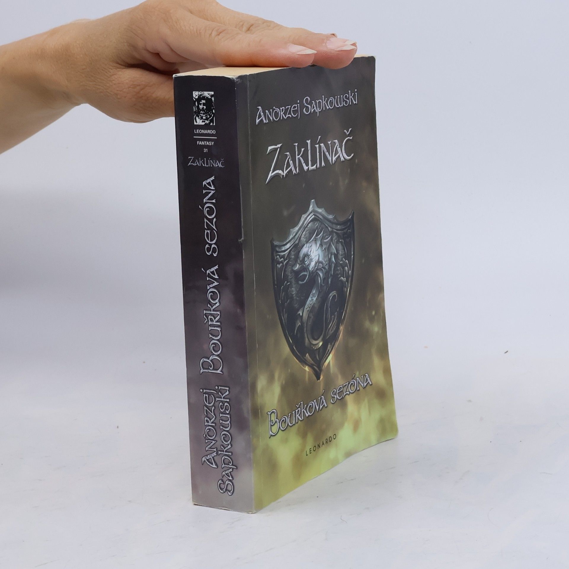 Andrzej Sapkowski Zaklínač. Bouřková sezóna