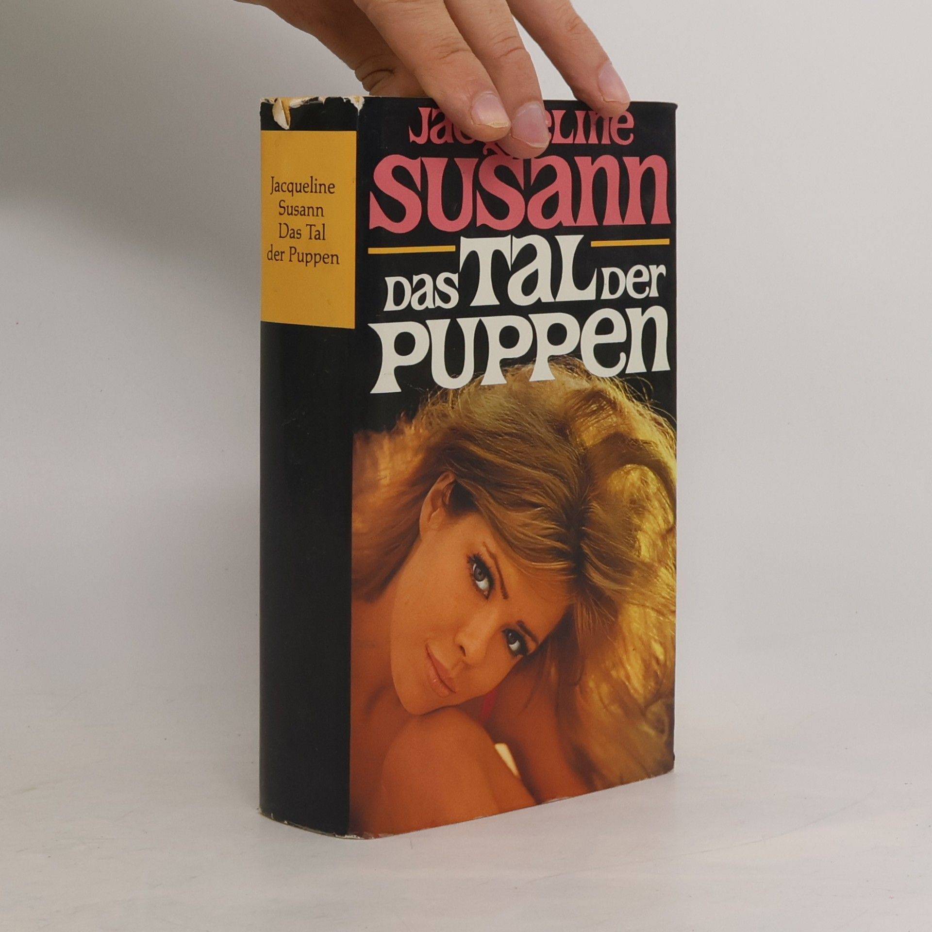 Jacqueline Susann Das Tal der Puppen