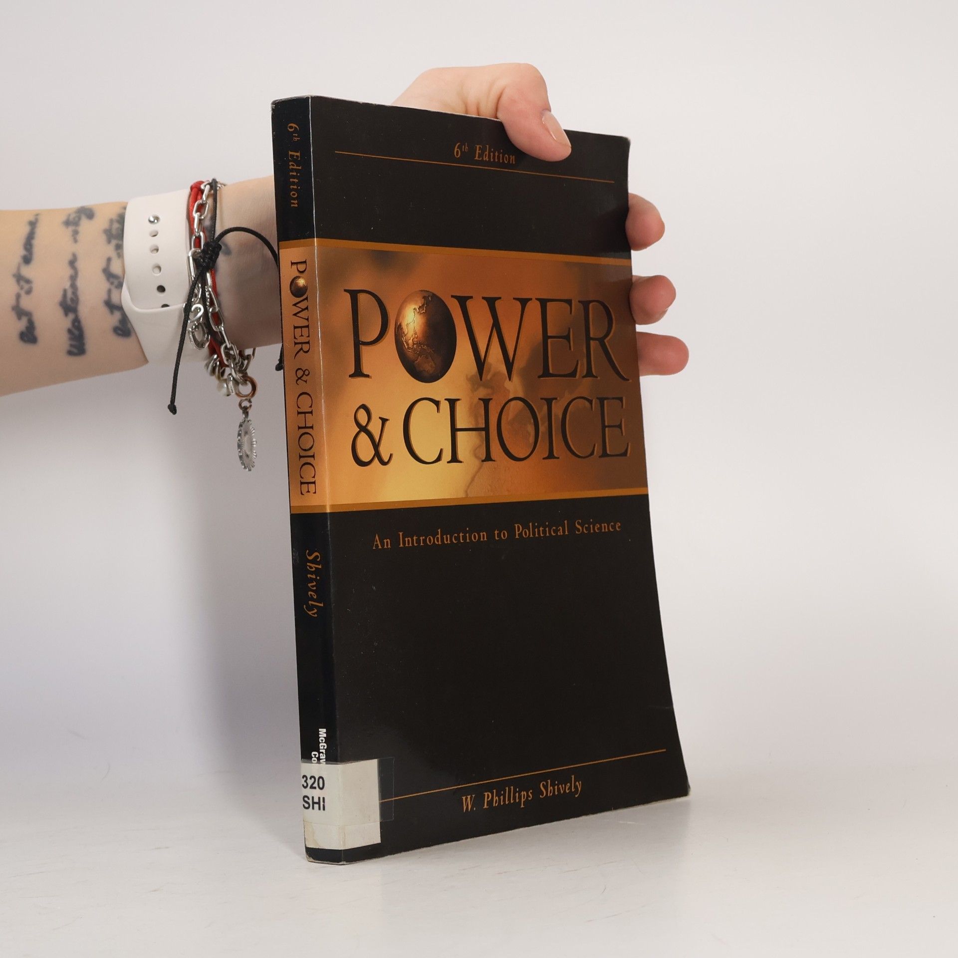 W. Phillips Shively Power & Choice