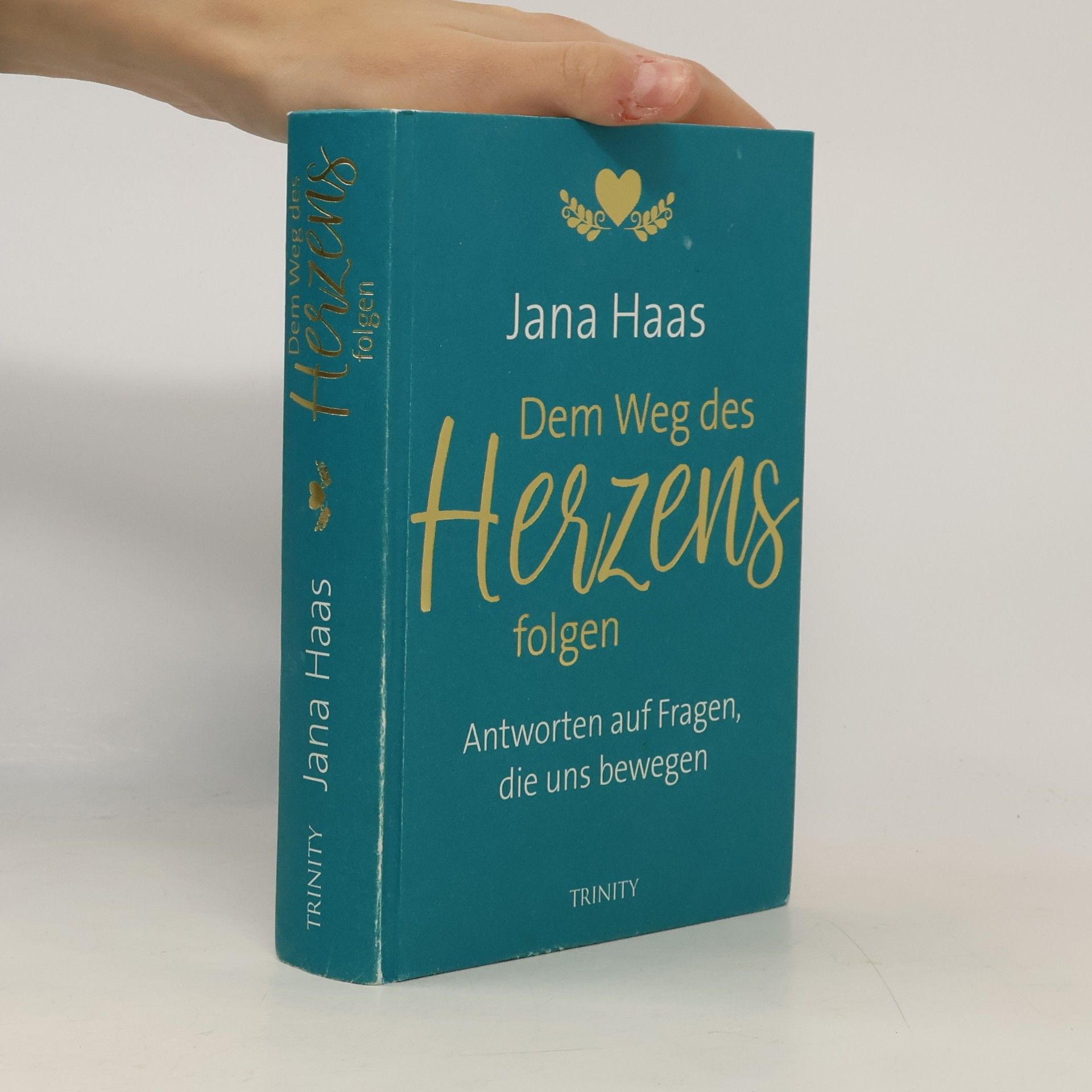 Dem Weg des Herzens folgen