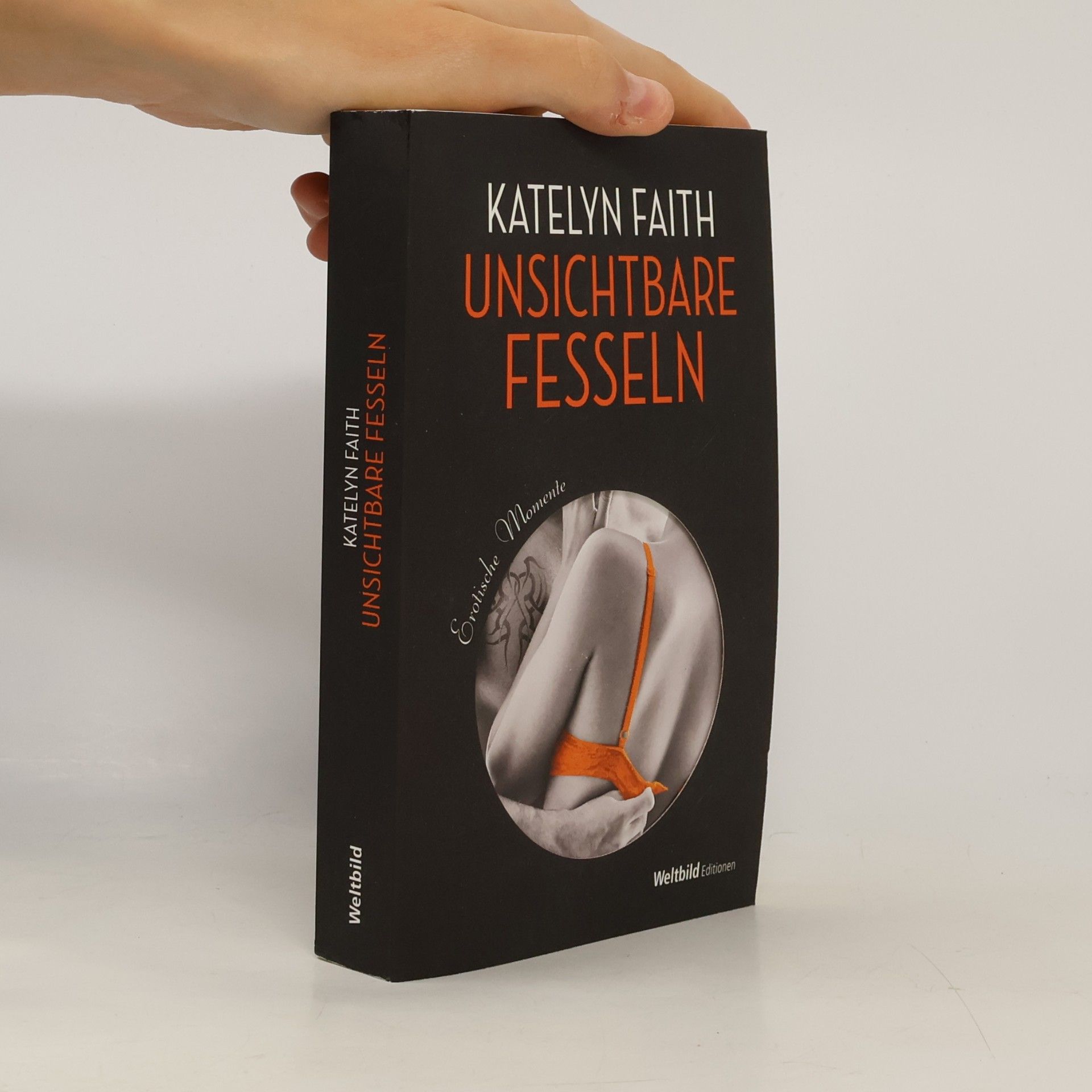 Katelyn Faith Unsichtbare Fesseln