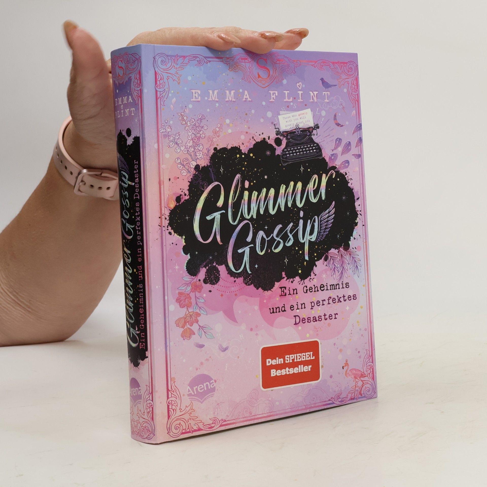 Glimmer Gossip. Ein Geheimnis und ein perfektes Desaster