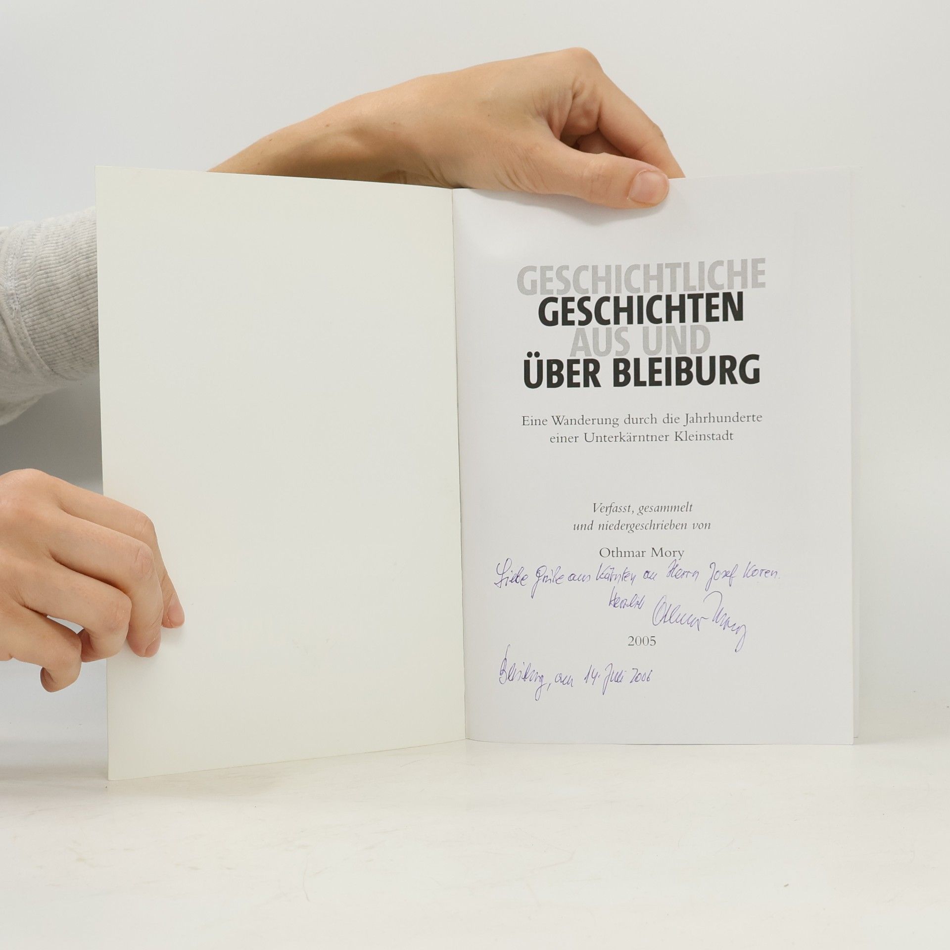 Othmar Mory Geschichtliche Geschichten aus und über Bleiburg