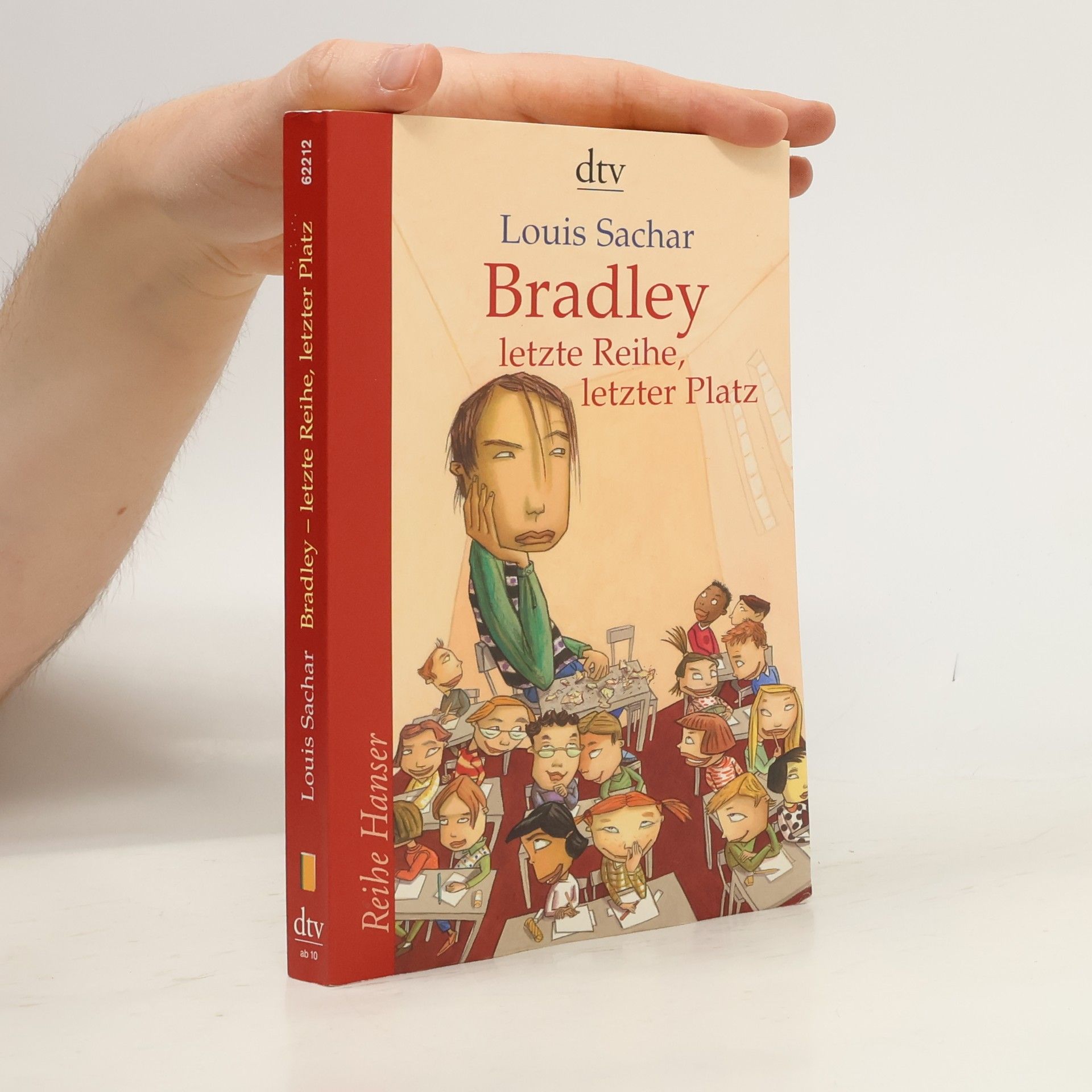 Louis Sachar Bradley - letzte Reihe, letzter Platz