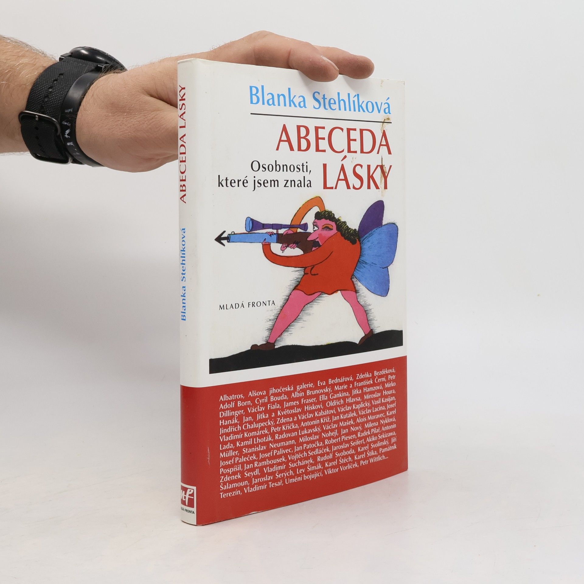 Abeceda lásky. Osobnosti, které jsem znala