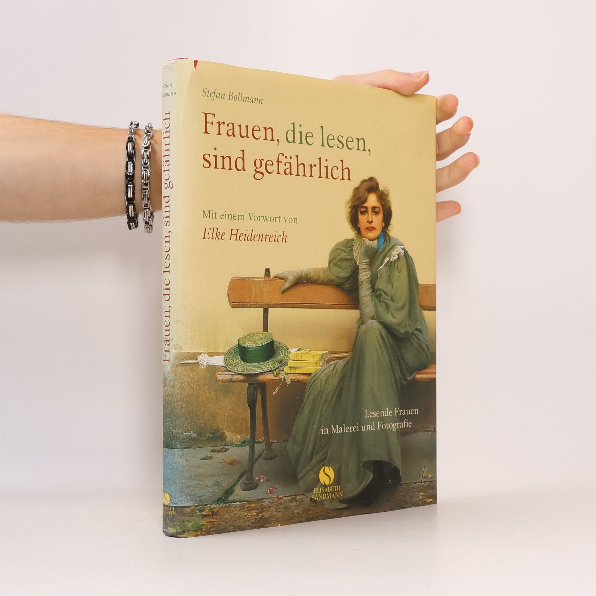 Stefan Bollmann Frauen, die lesen, sind gefährlich