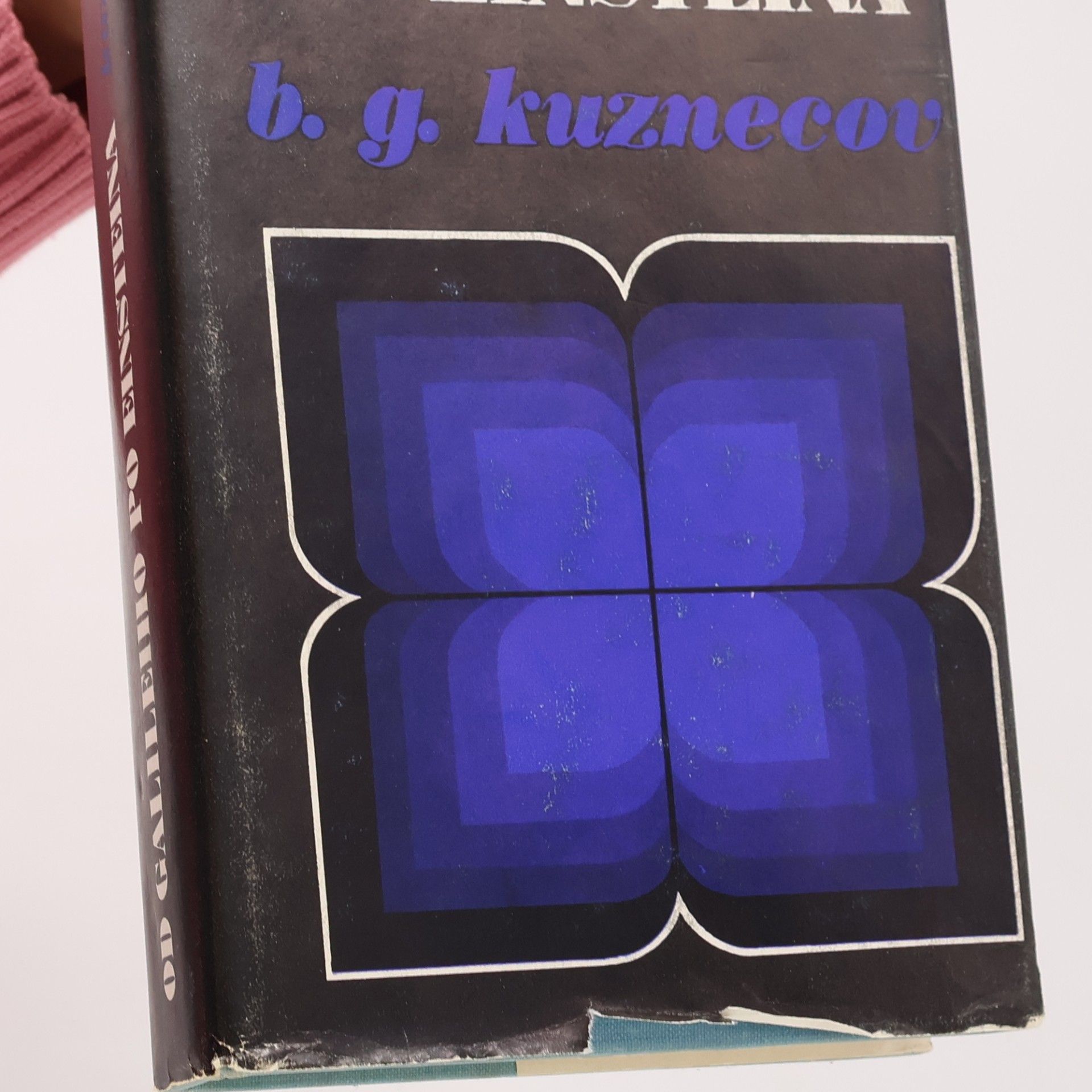 Boris Grigorjevič Kuzněcov Od Galileiho po Einsteina