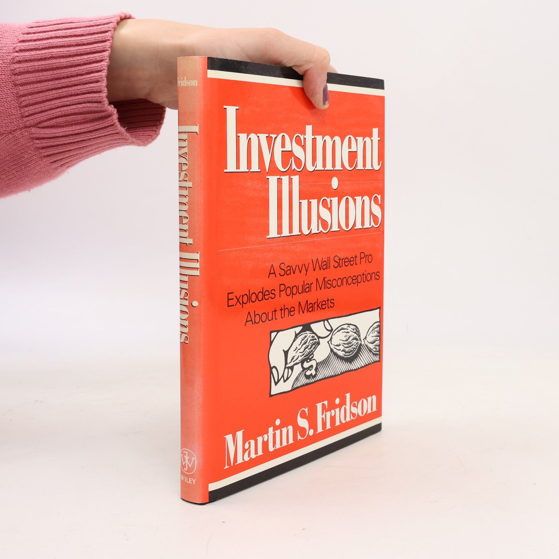 Martin S. Fridson Investment Illusions