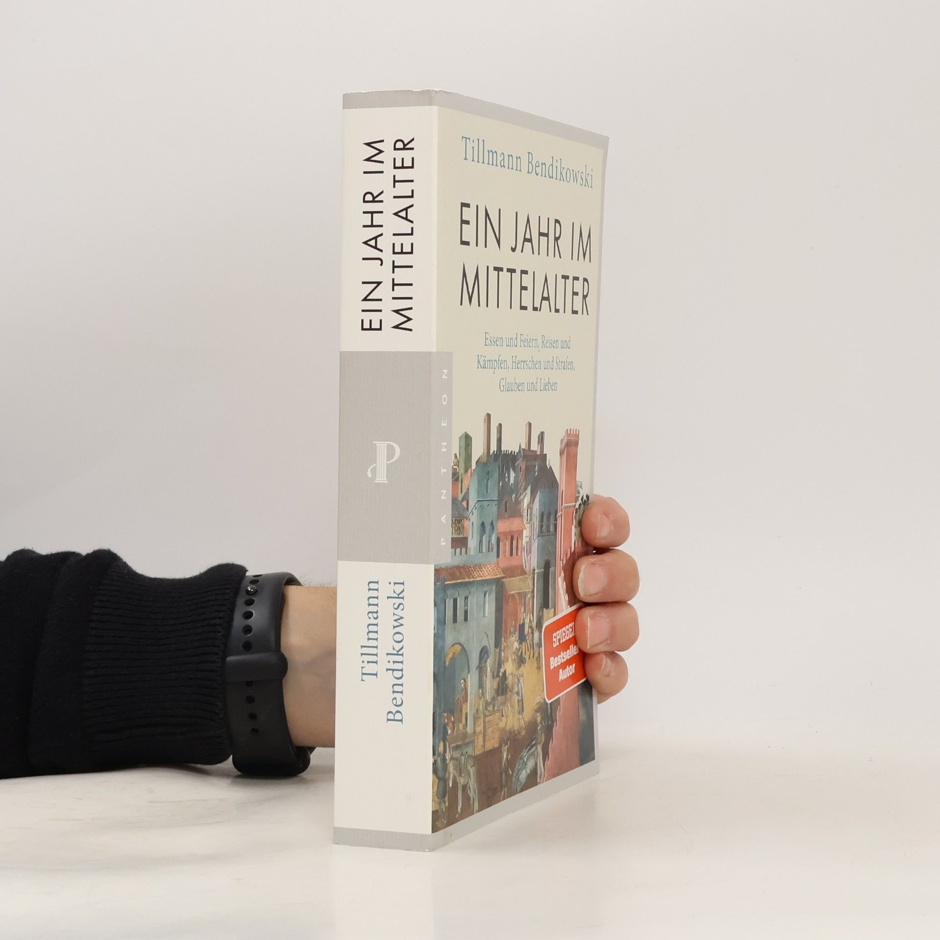 Tillmann Bendikowski Ein Jahr im Mittelalter