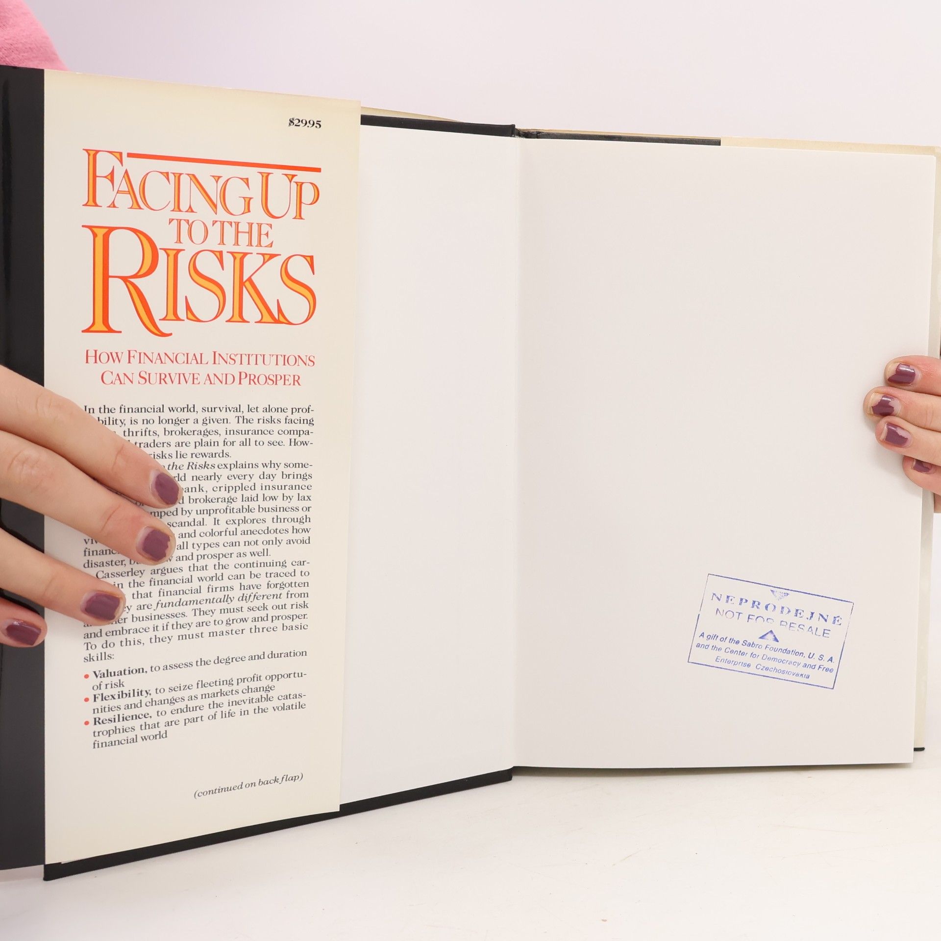 Dominic Casserley Facing Up to the Risks: How Financial Institutions Can Survive and Prosper
