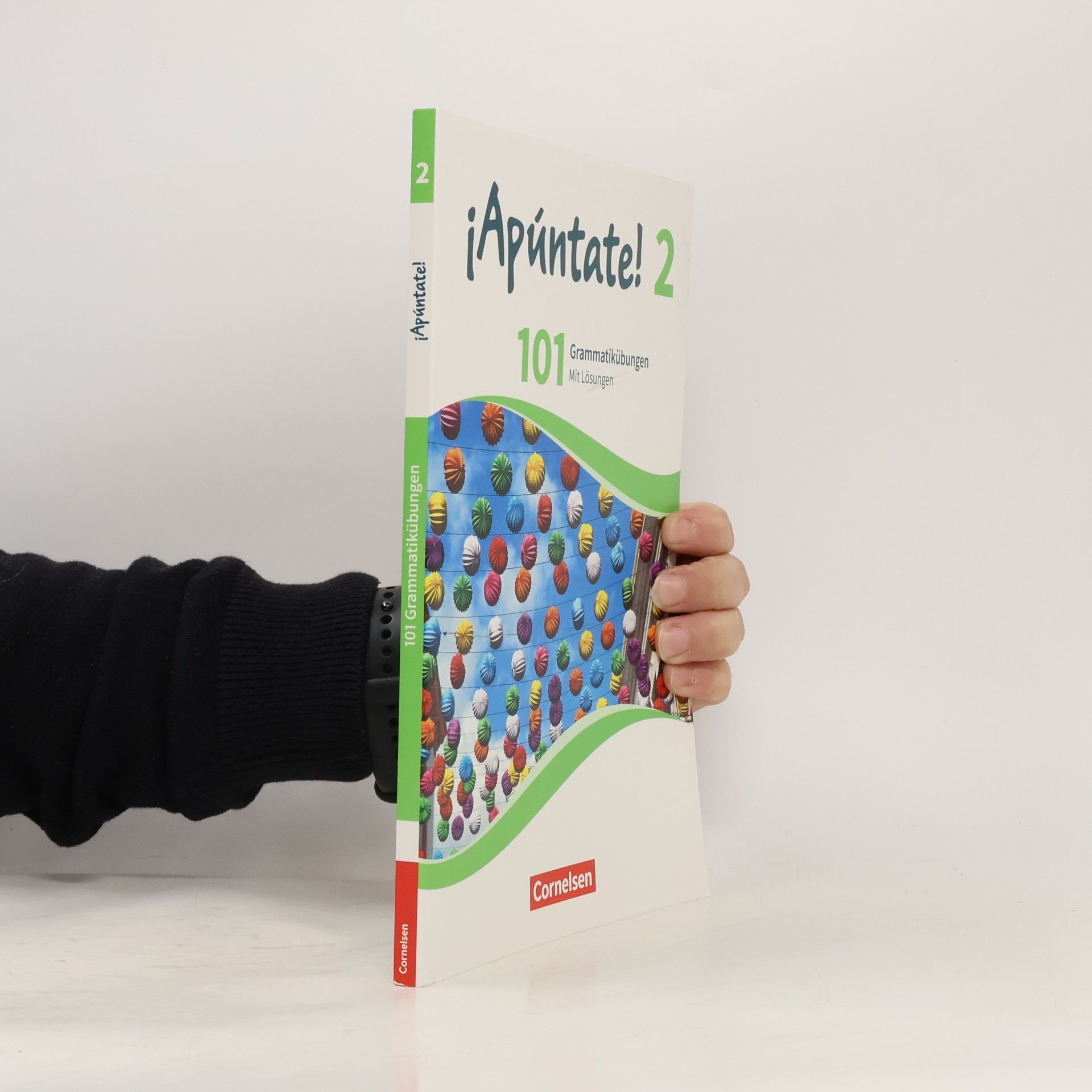 ¡Apúntate! - Ausgabe 2016 - Band 2 - 101 Grammatikübungen