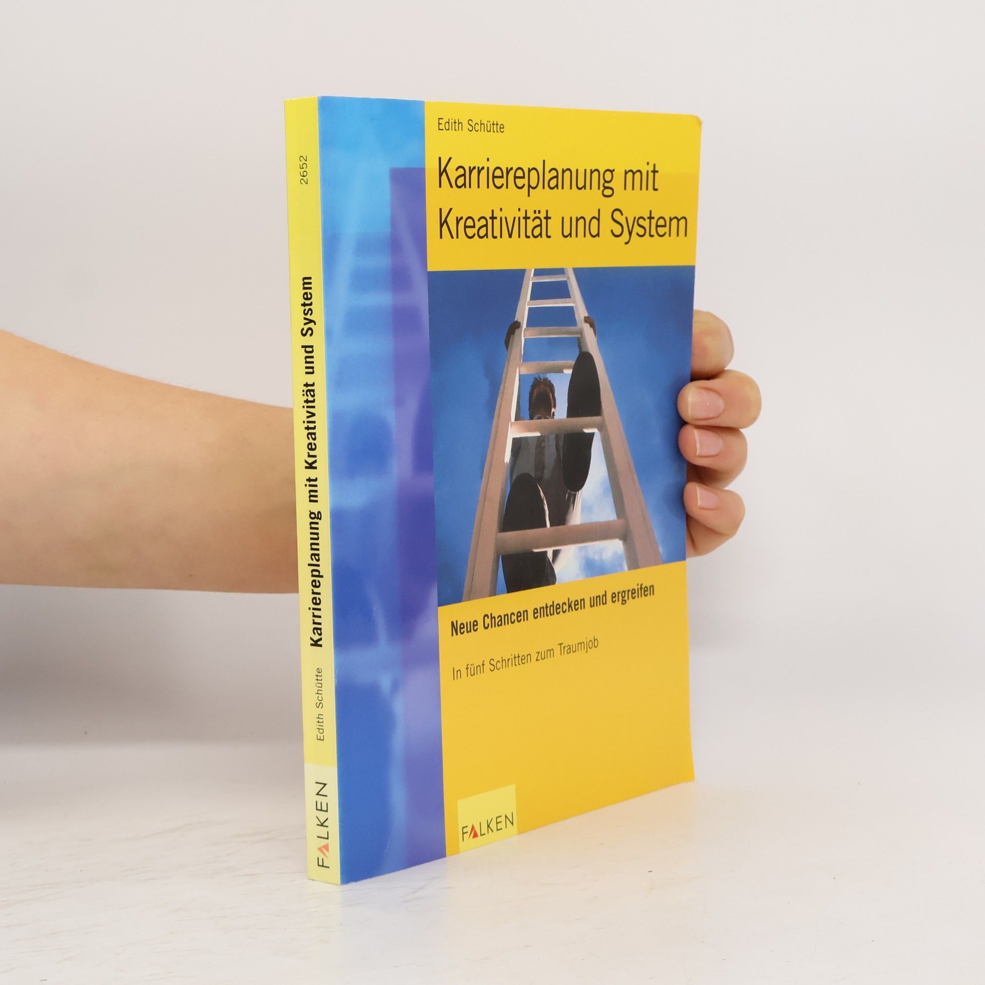Edith Schütte Karriereplanung mit Kreativität und System
