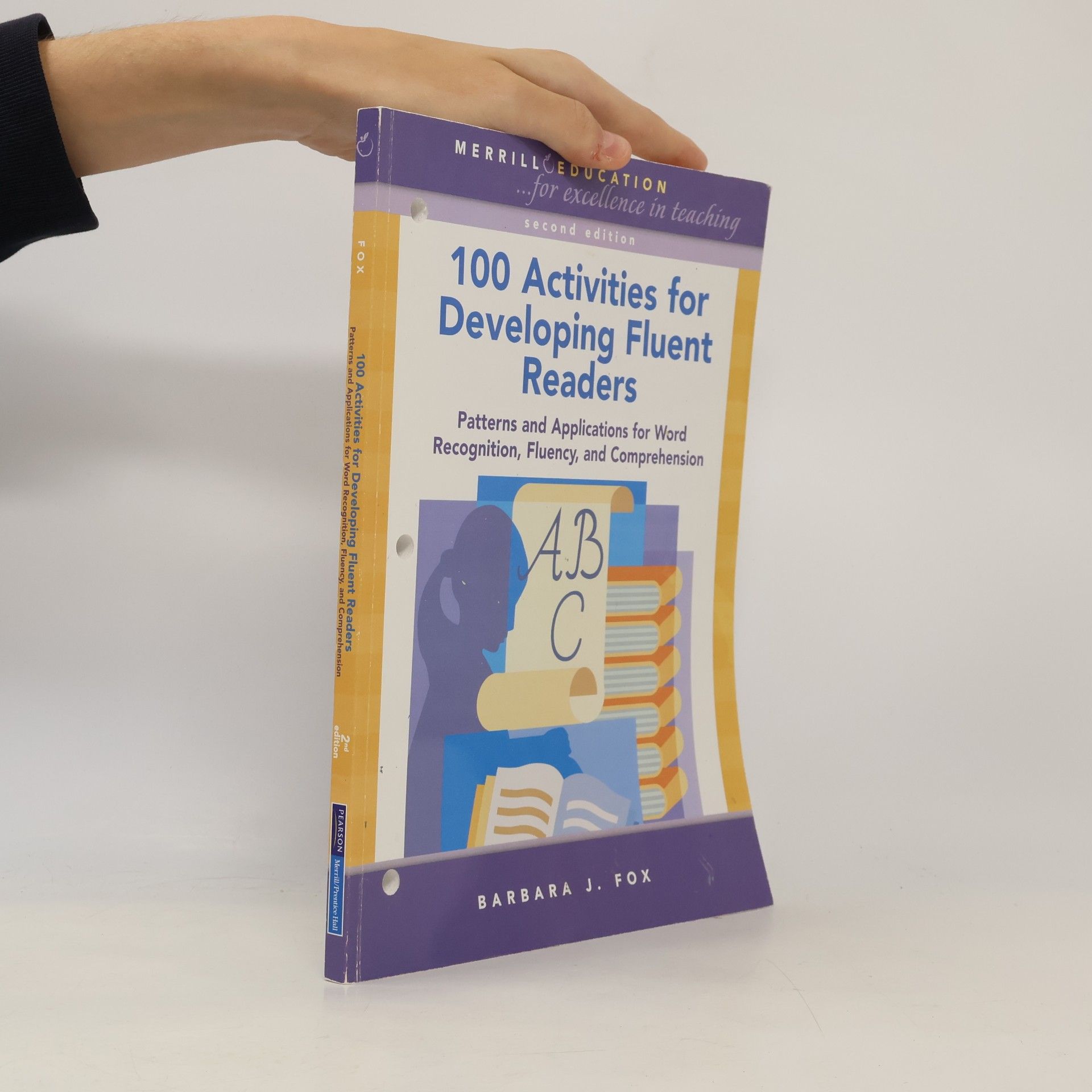 Barbara J. Fox 100 Activities for Developing Fluent Readers