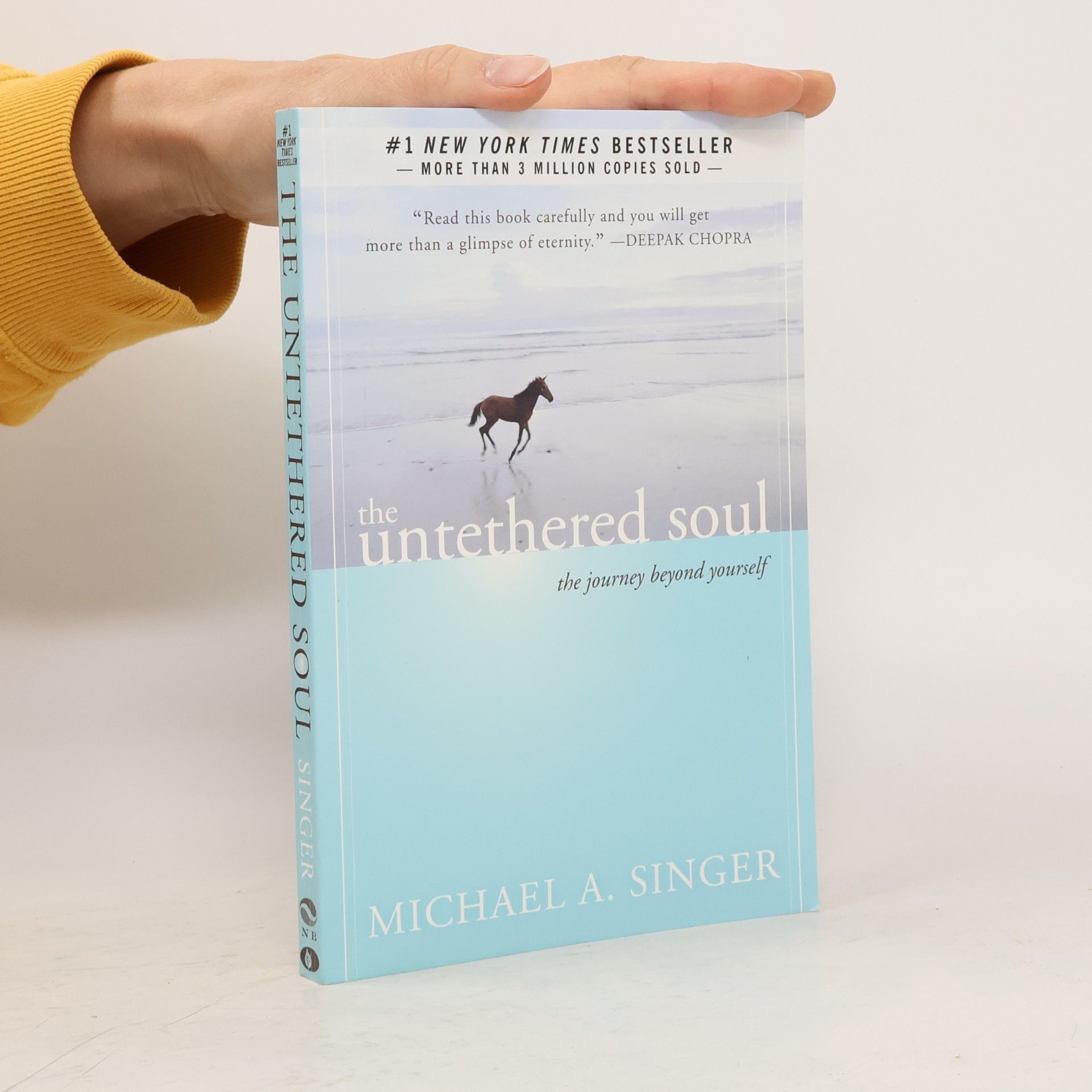 Michael A. Singer The untethered soul. The journey beyond yourself