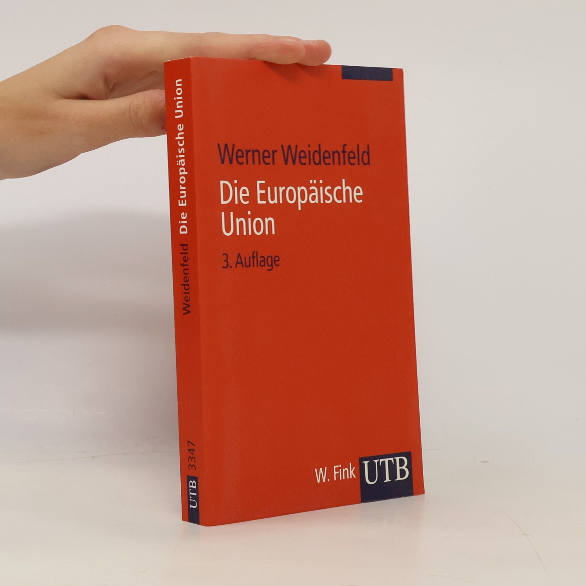 Werner Wiedenfeld Die Europäische Union