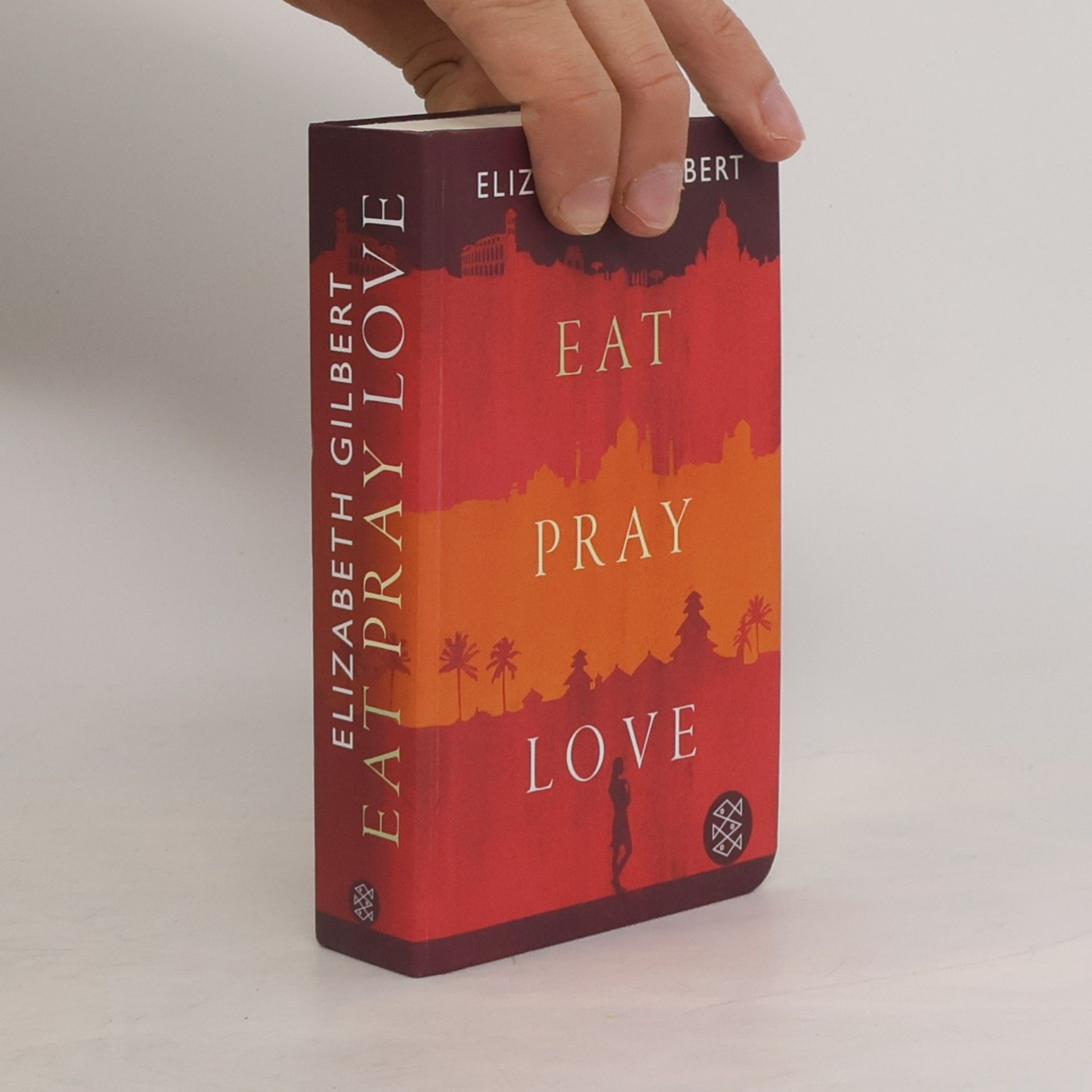 Elizabeth Gilbert Eat, pray, love