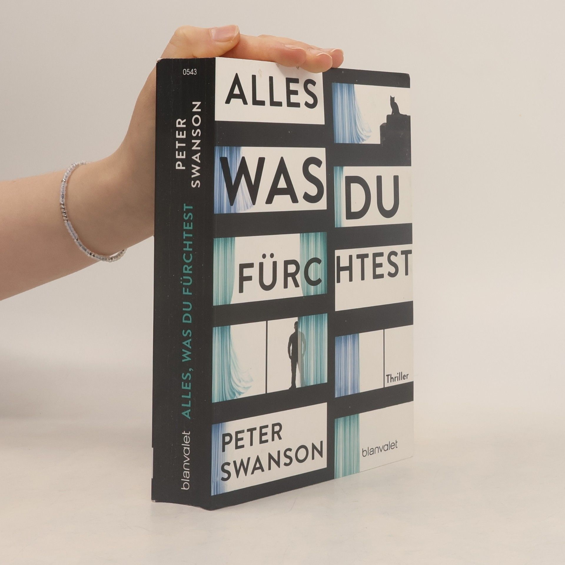 Swanson Peter Alles, was du fürchtest