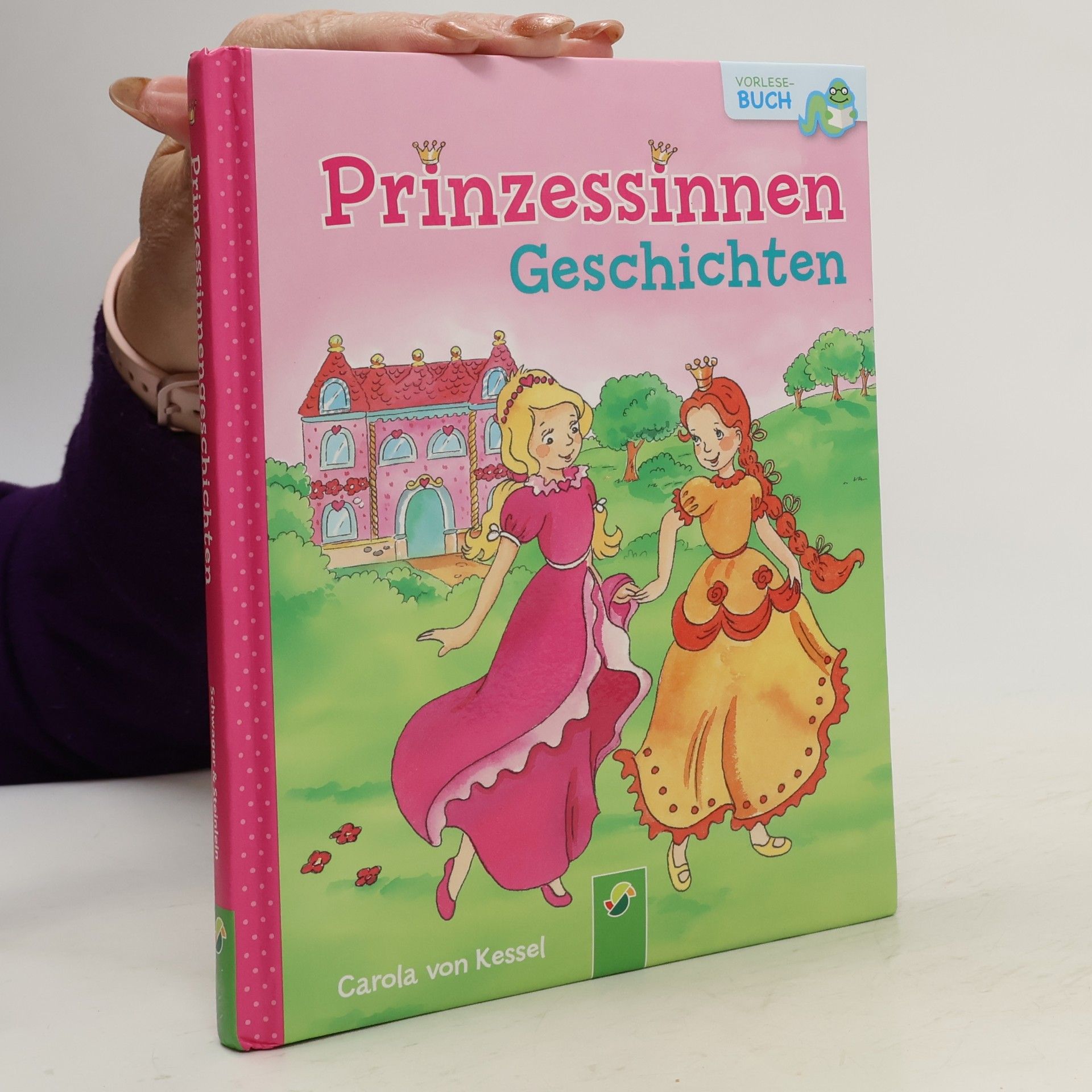 Carola von Kessel Prinzessinnengeschichten