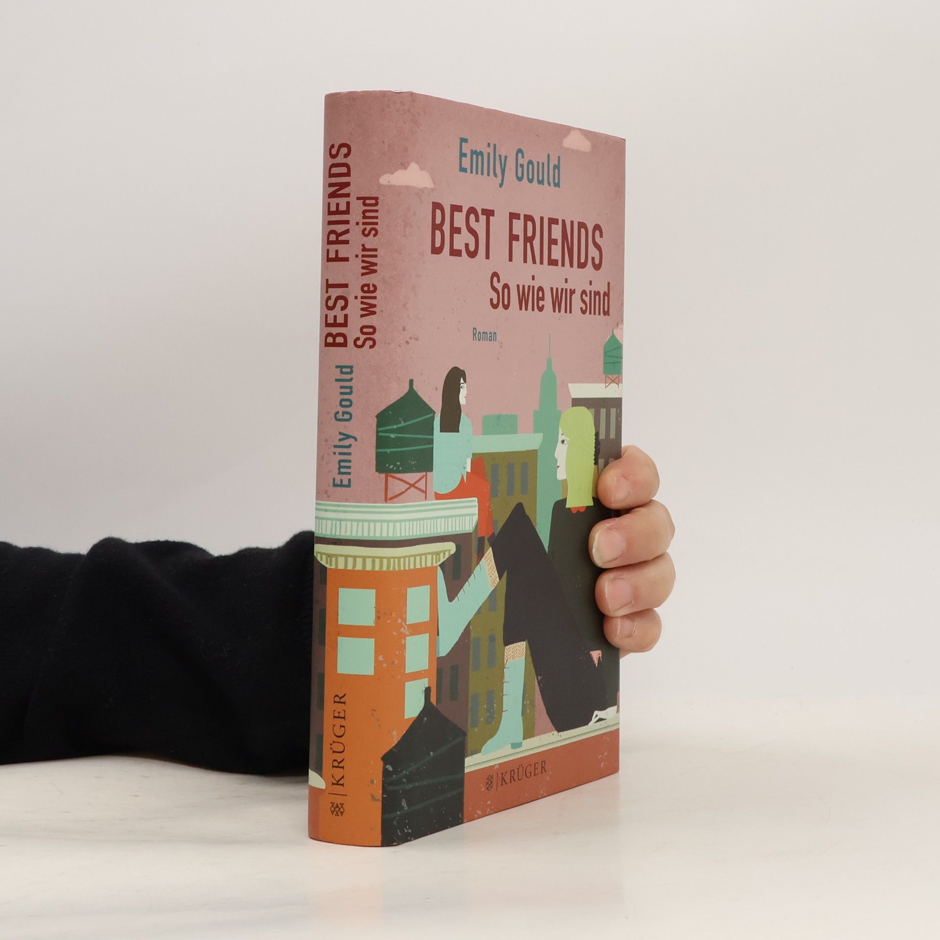 Emily Gould Best friends - so wie wir sind