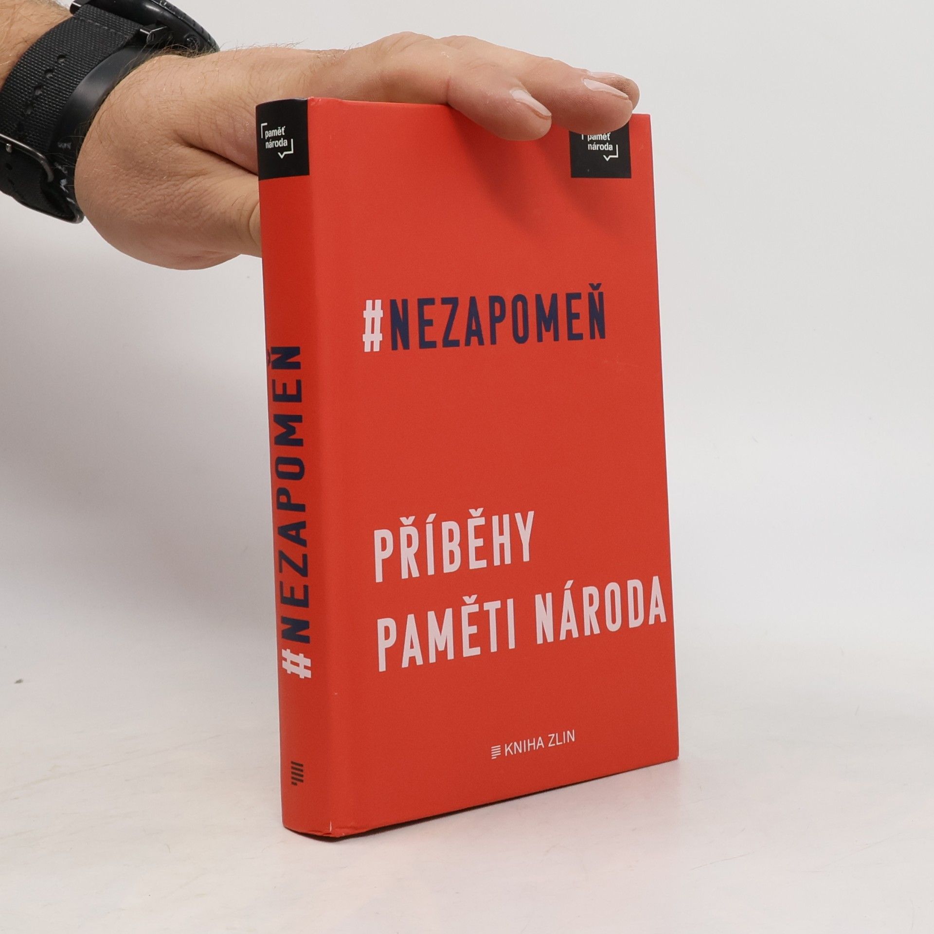 Irena Tatíčková #Nezapomeň : příběhy Paměti národa