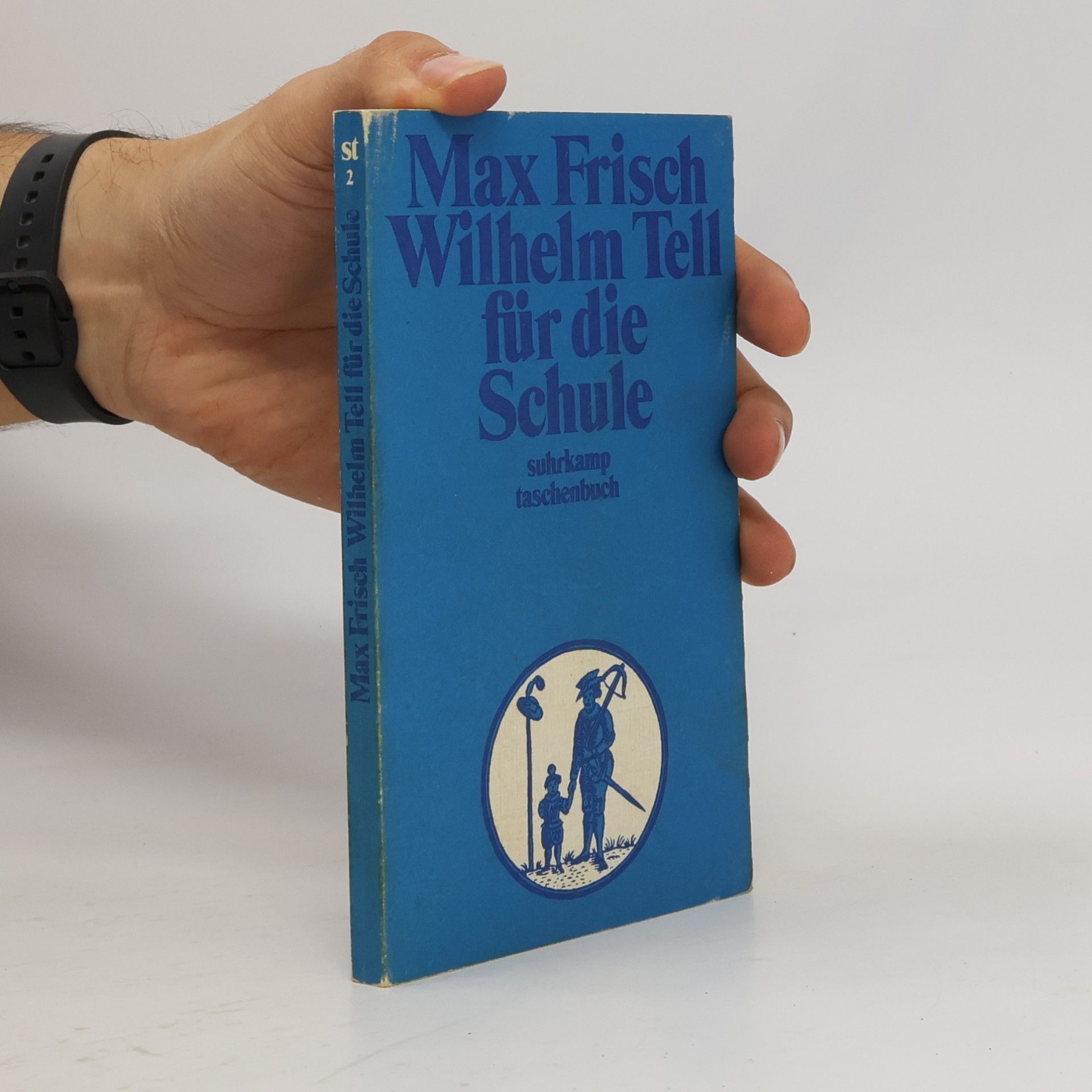 Max Frisch Wilhelm Tell für die Schule