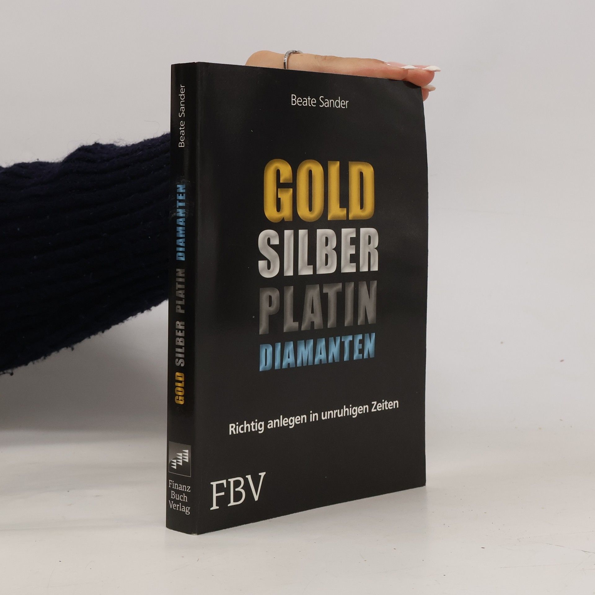 Beate Sander Gold, Silber, Platin, Diamanten
