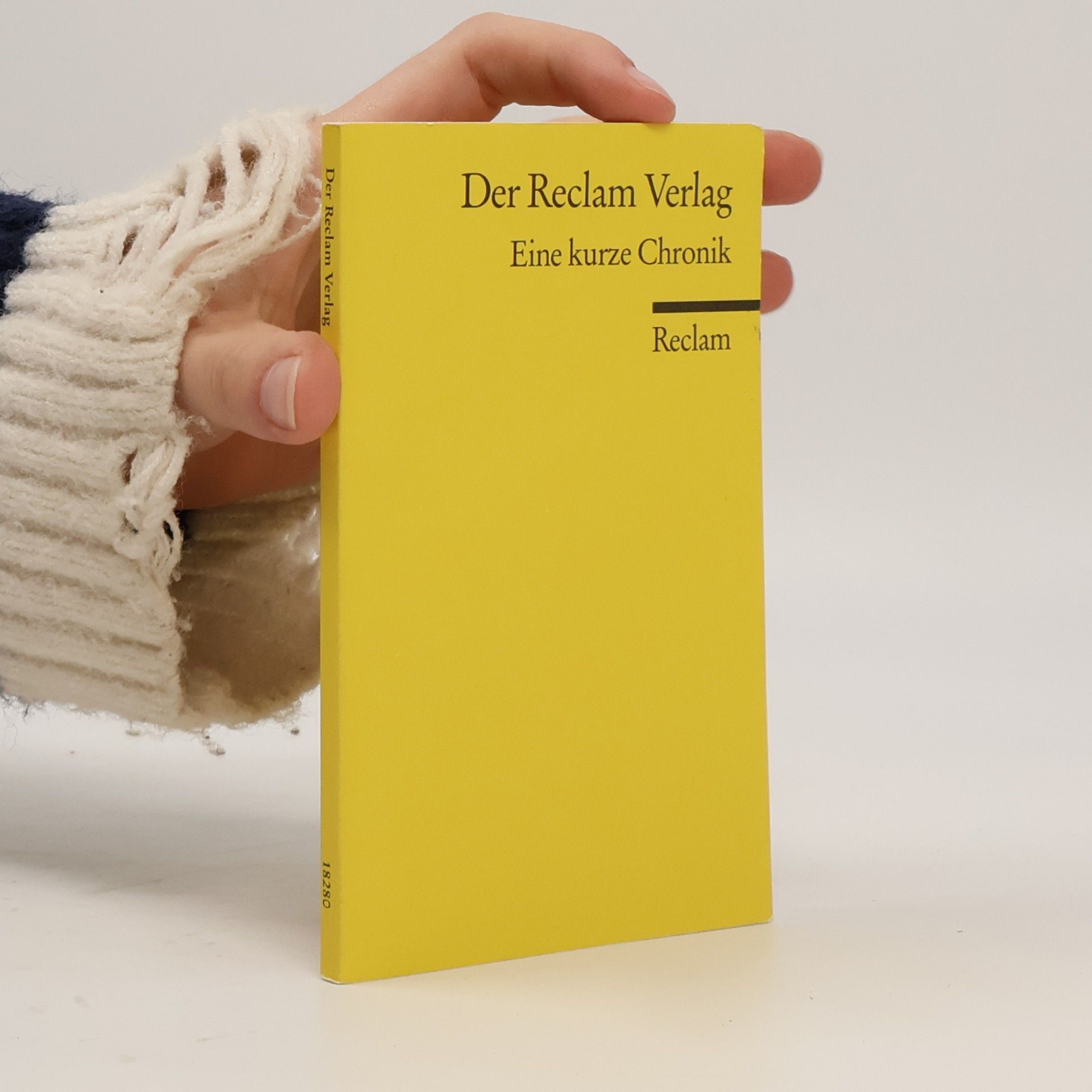 Frank R. Max Der Reclam Verlag. Eine kurze Chronik