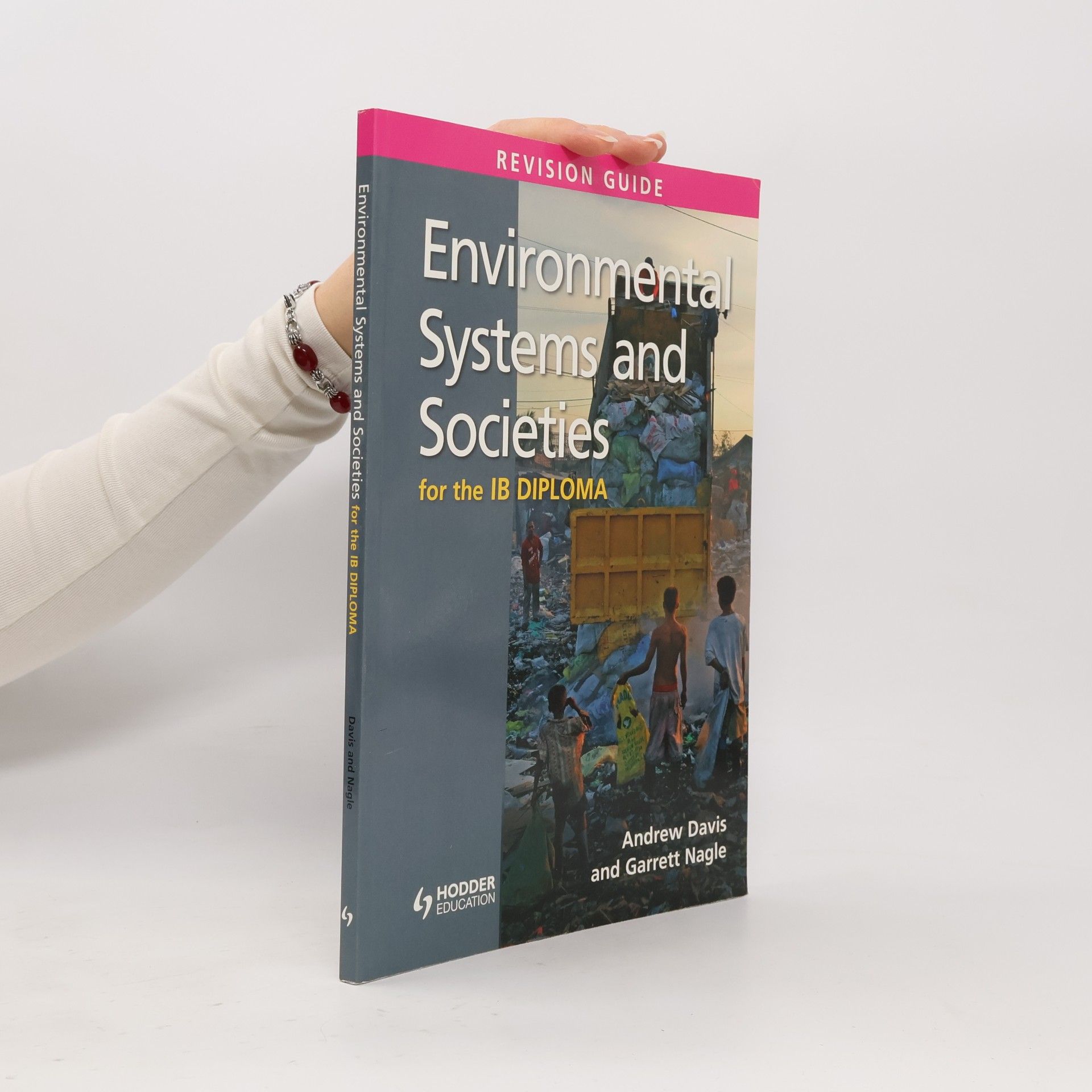 Garrett Nagle Environmental Systems & Societies for the IB Diploma