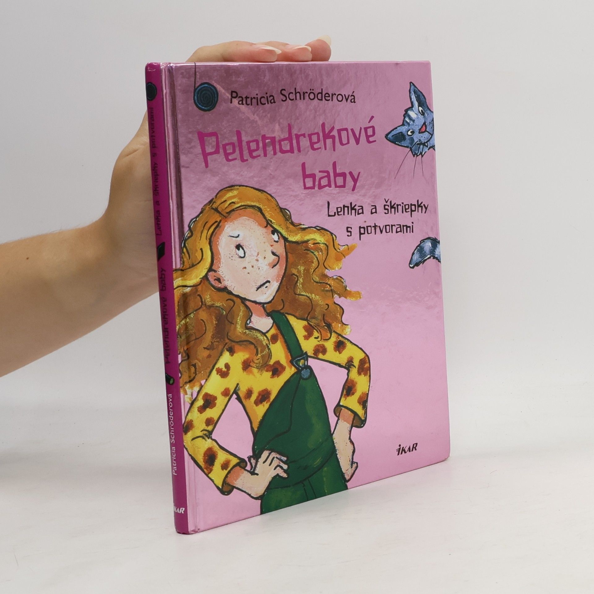 Patricia Schröder Lenka a škriepky s potvorami