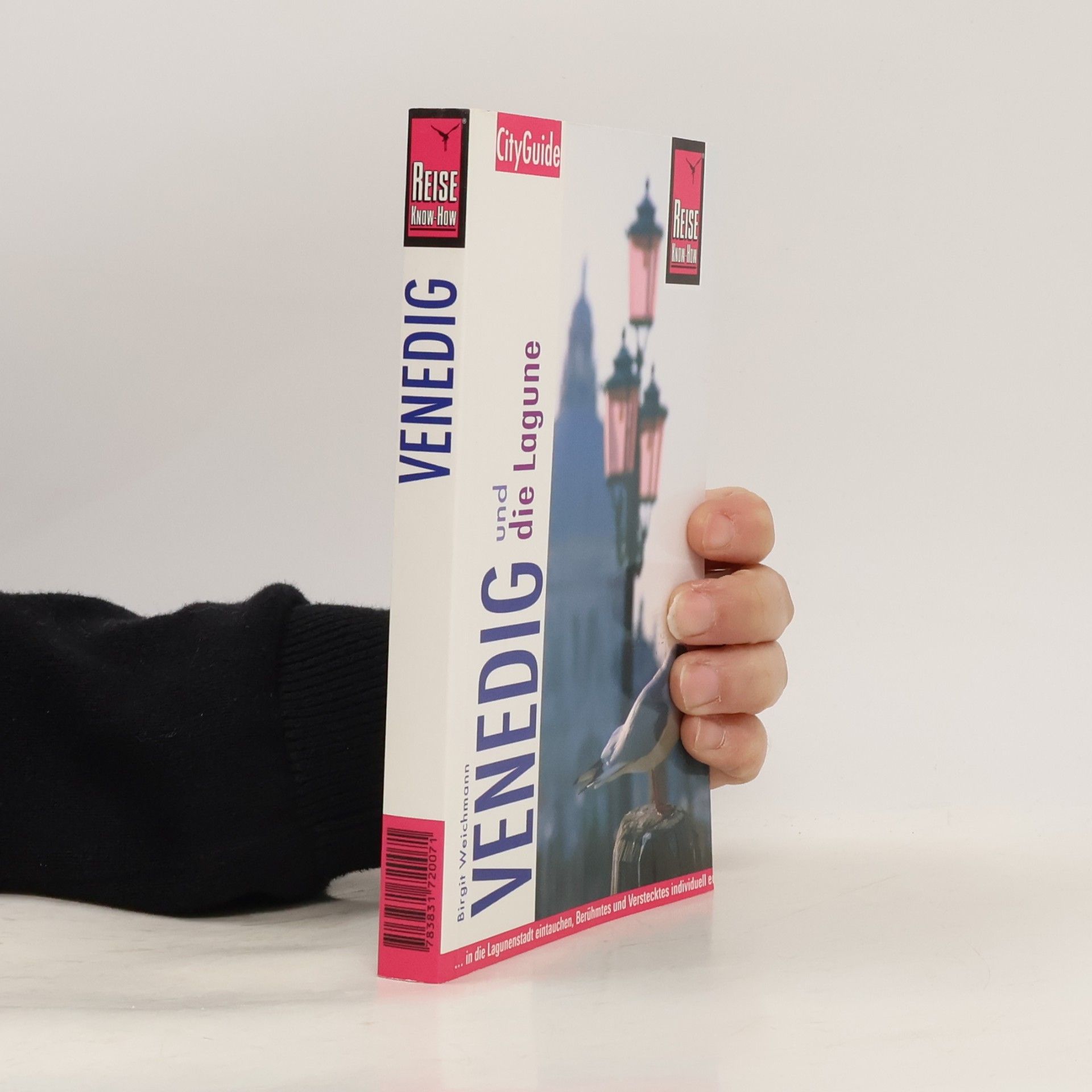 Birgit Weichmann Reise Know-How CityGuide Venedig und die Lagune