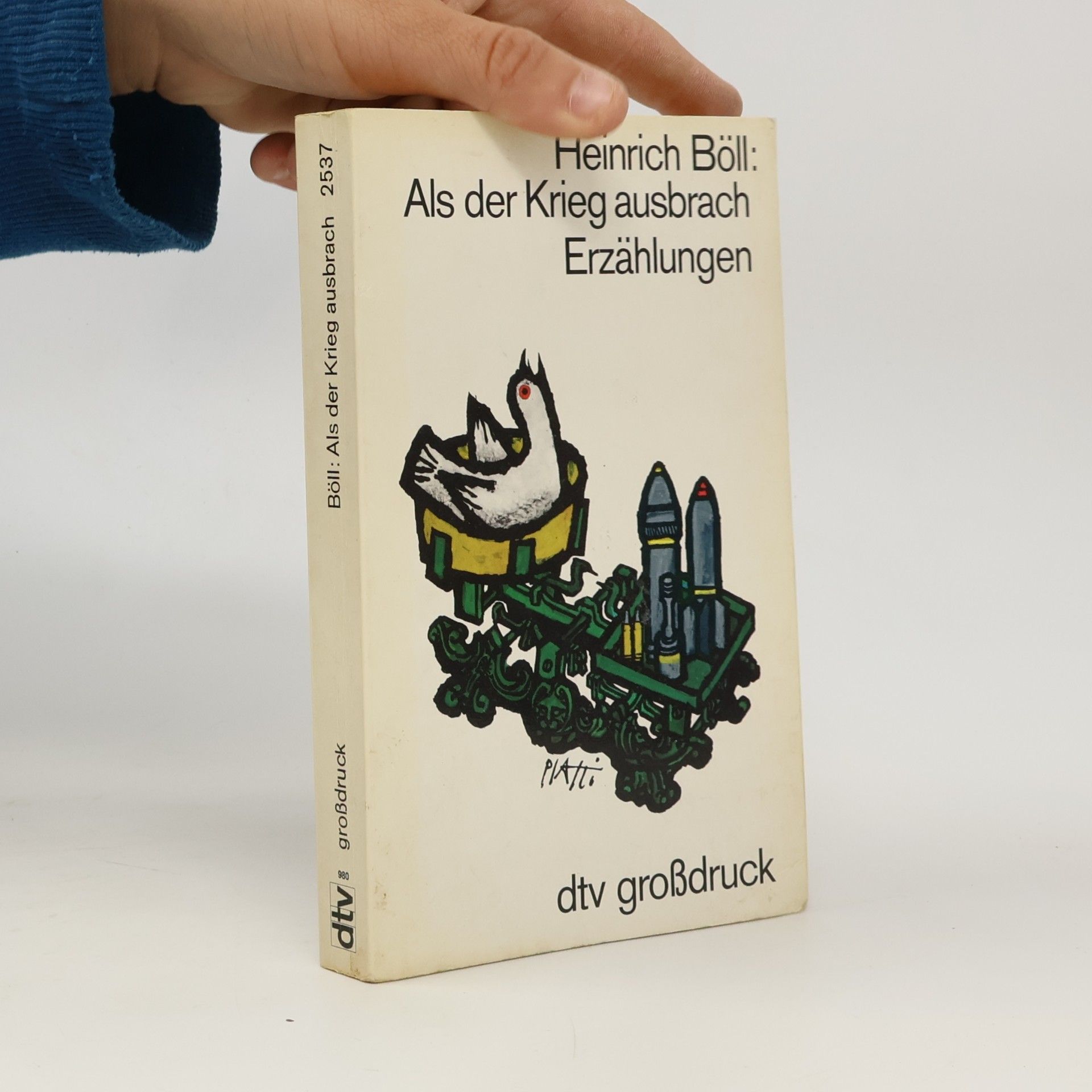 Heinrich Böll Als der Krieg ausbrach