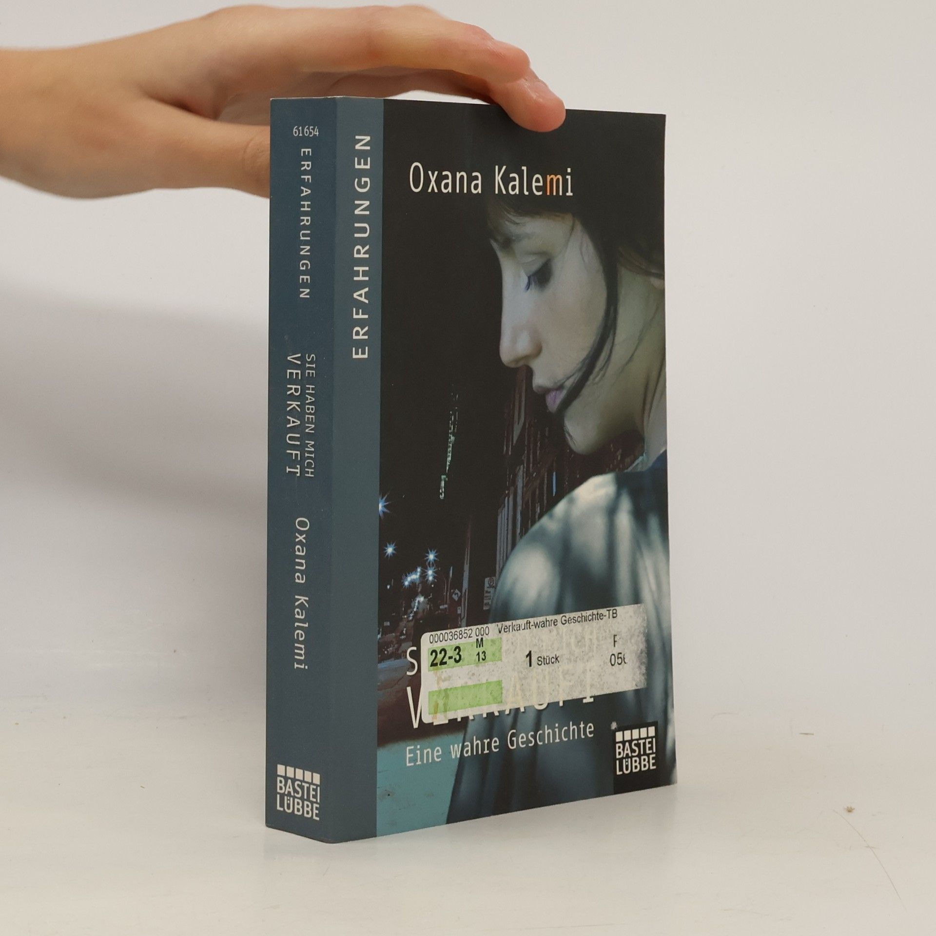 Iana Matei Sie haben mich verkauft