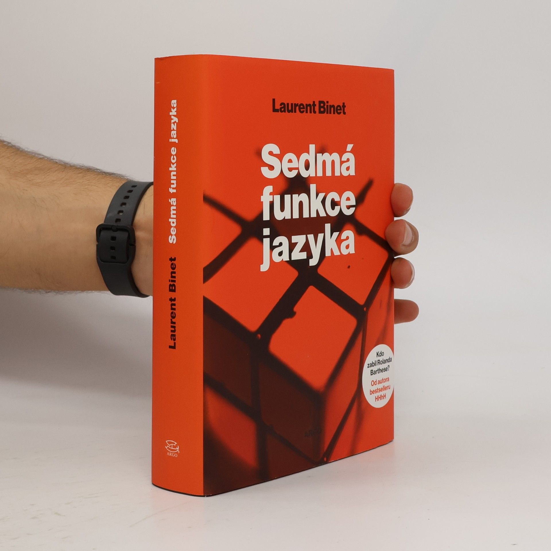Laurent Binet Sedmá funkce jazyka