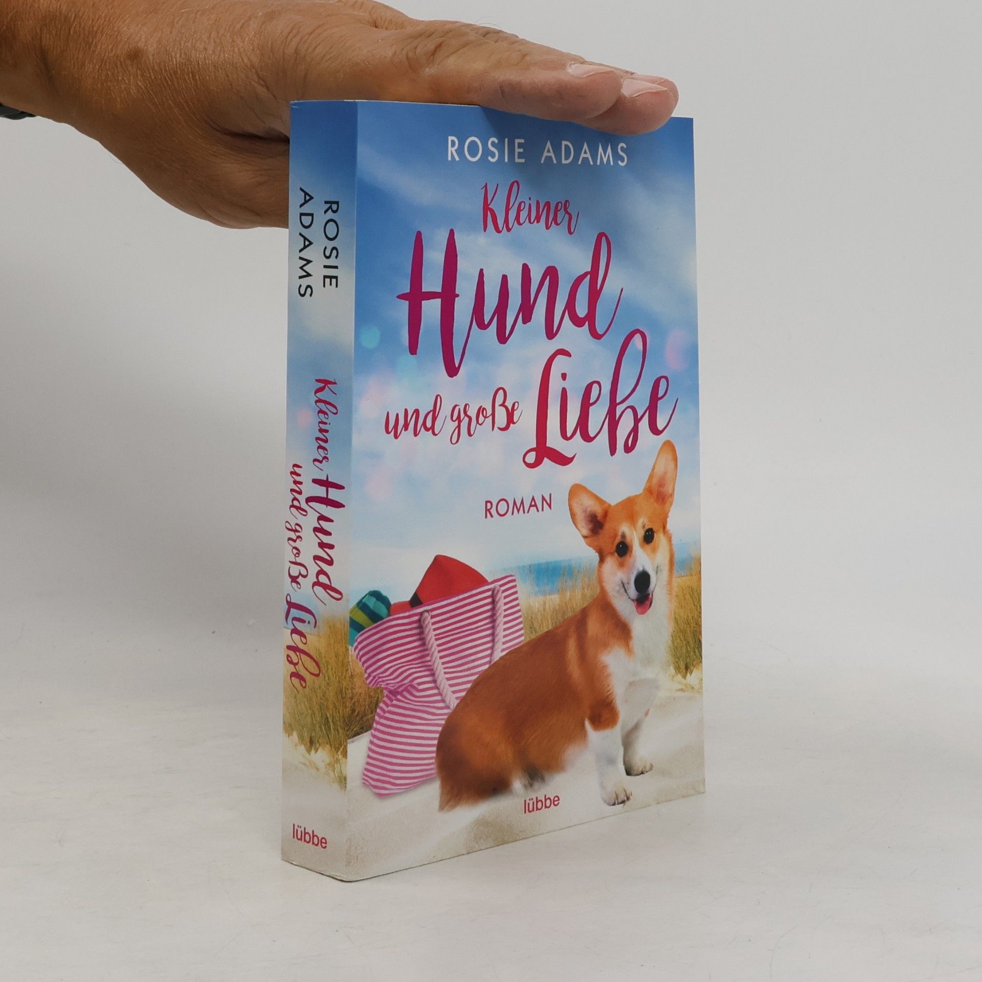 Rosie Adams Kleiner Hund und große Liebe