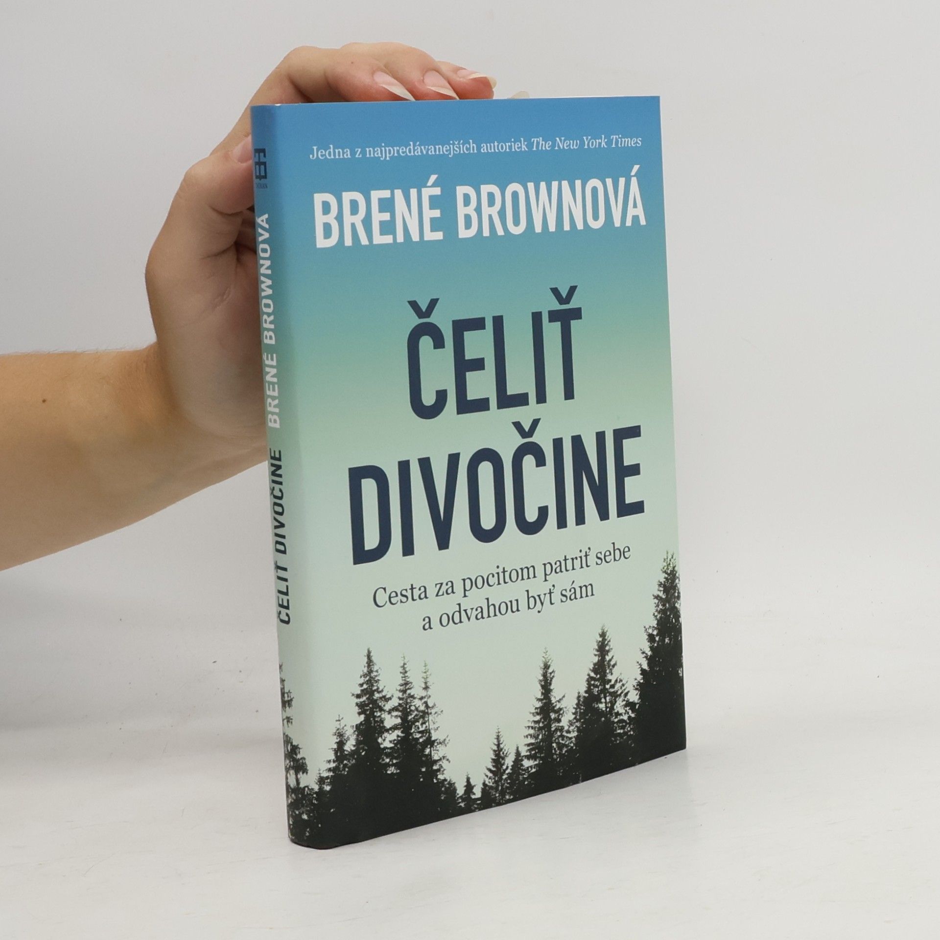 Brené Brown Čeliť divočine