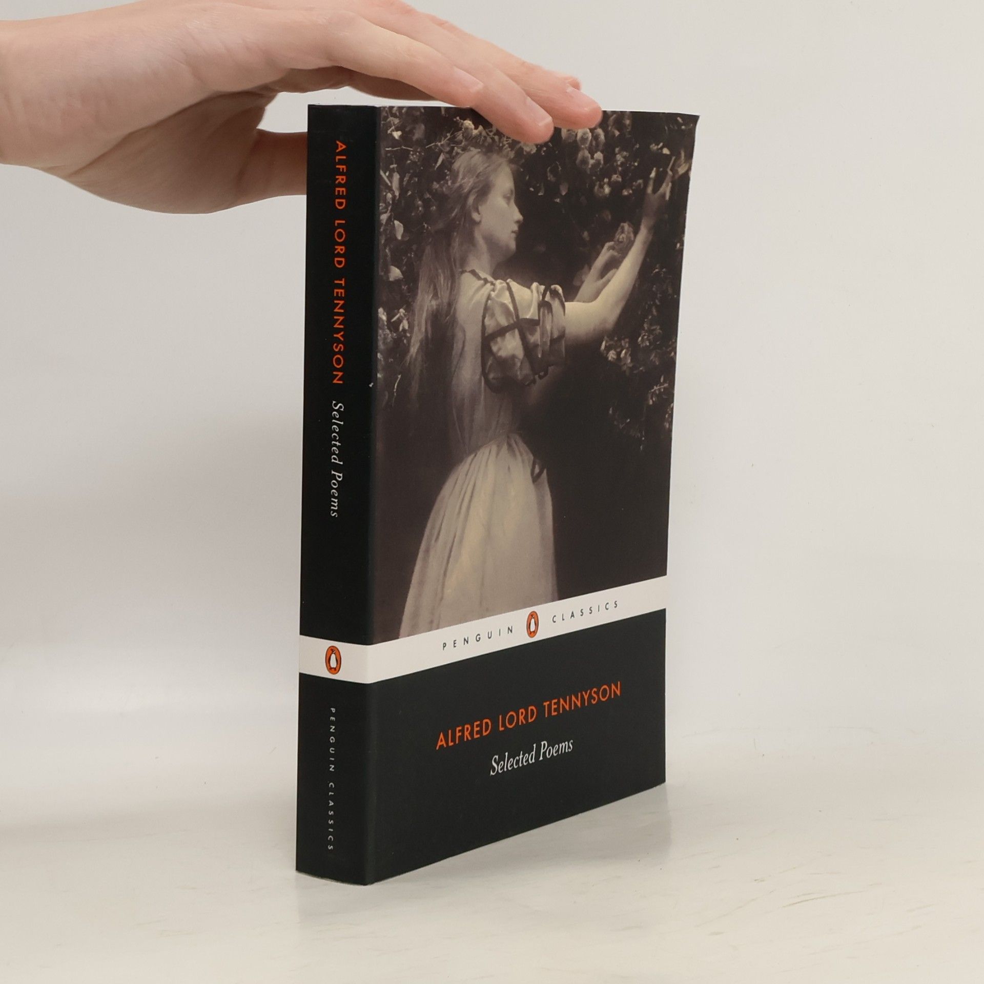 Alfred Tennyson Penguin Classics: Selected Poems - Tennyson