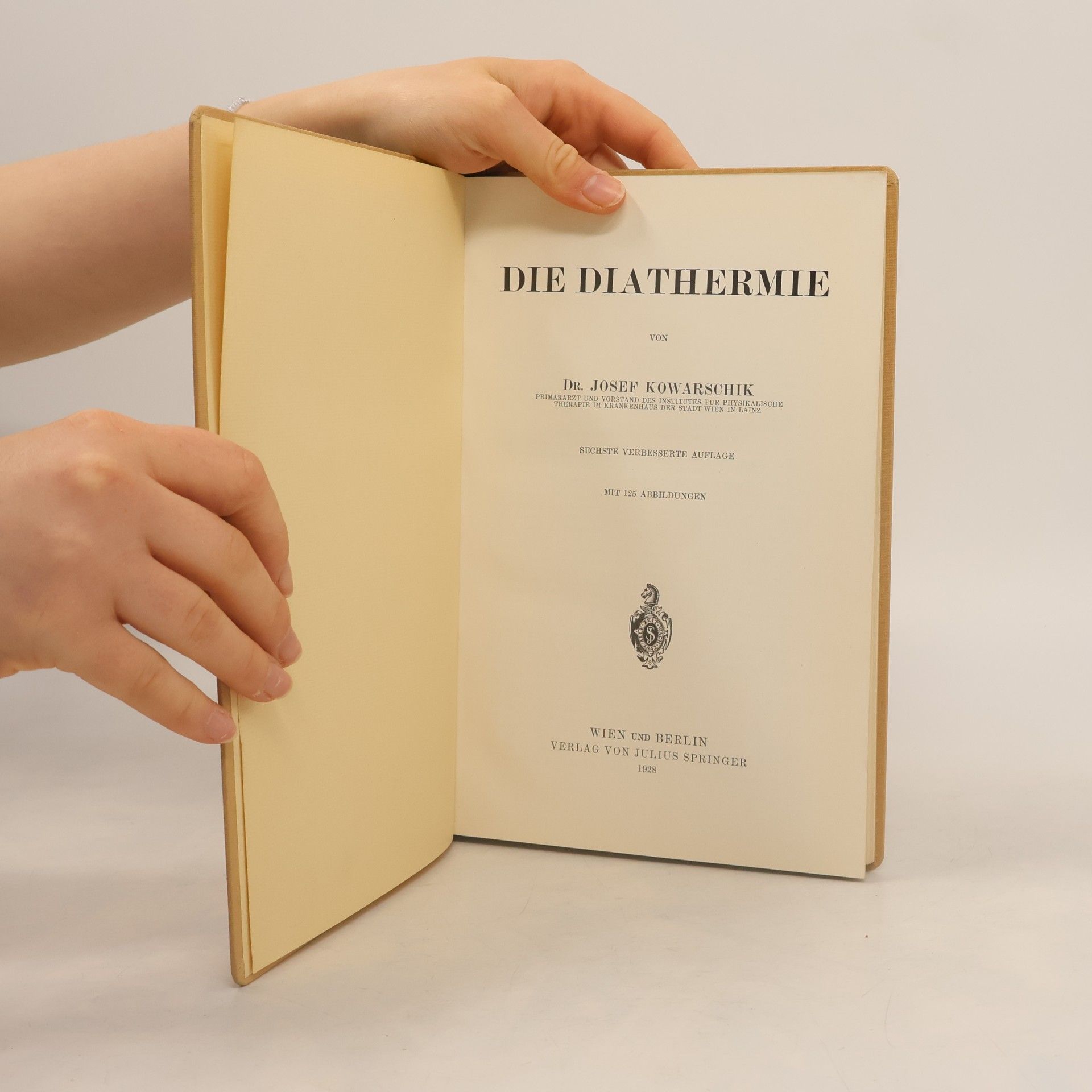 J. Kowarschik Die Diathermie