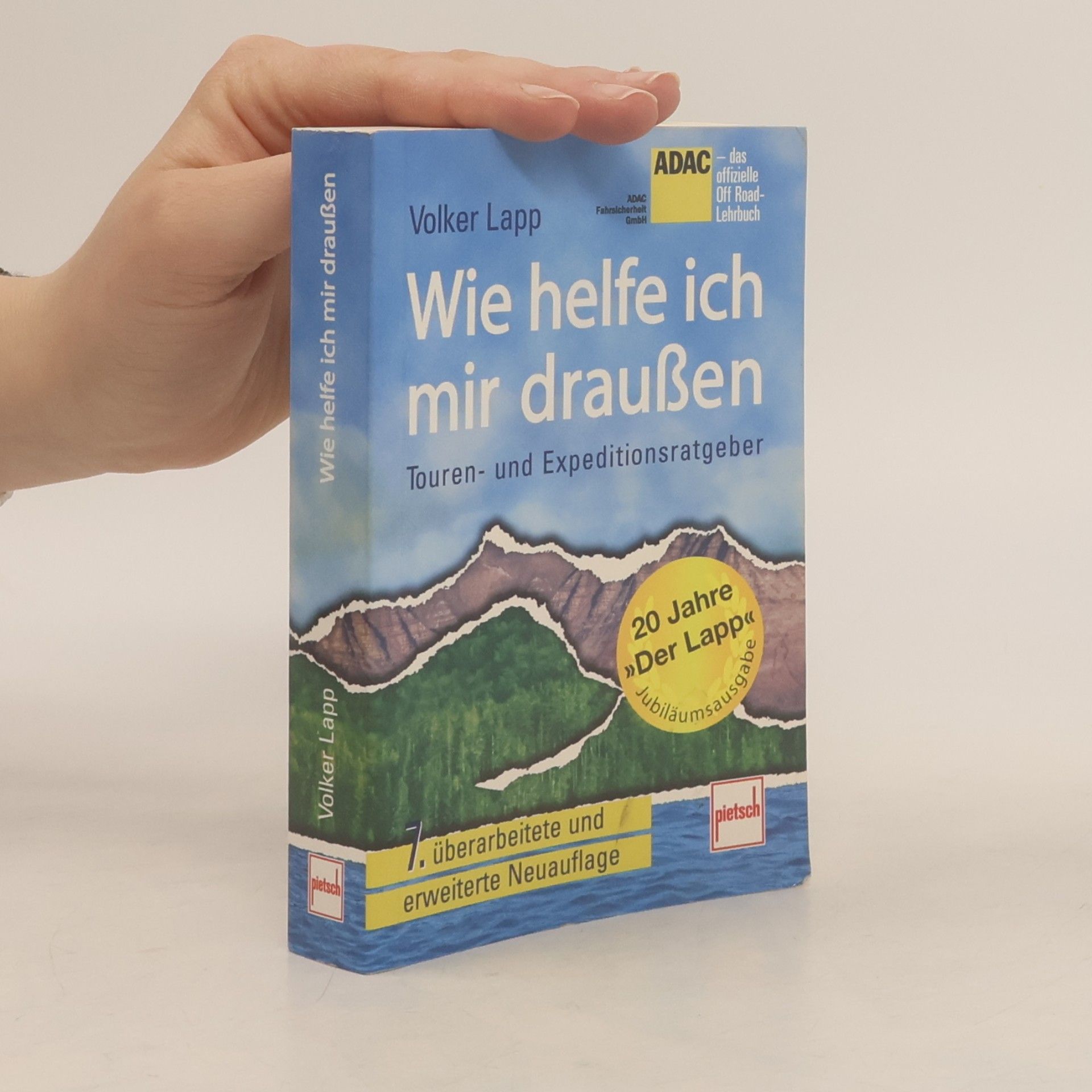 Volker Lapp Wie helfe ich mir draußen
