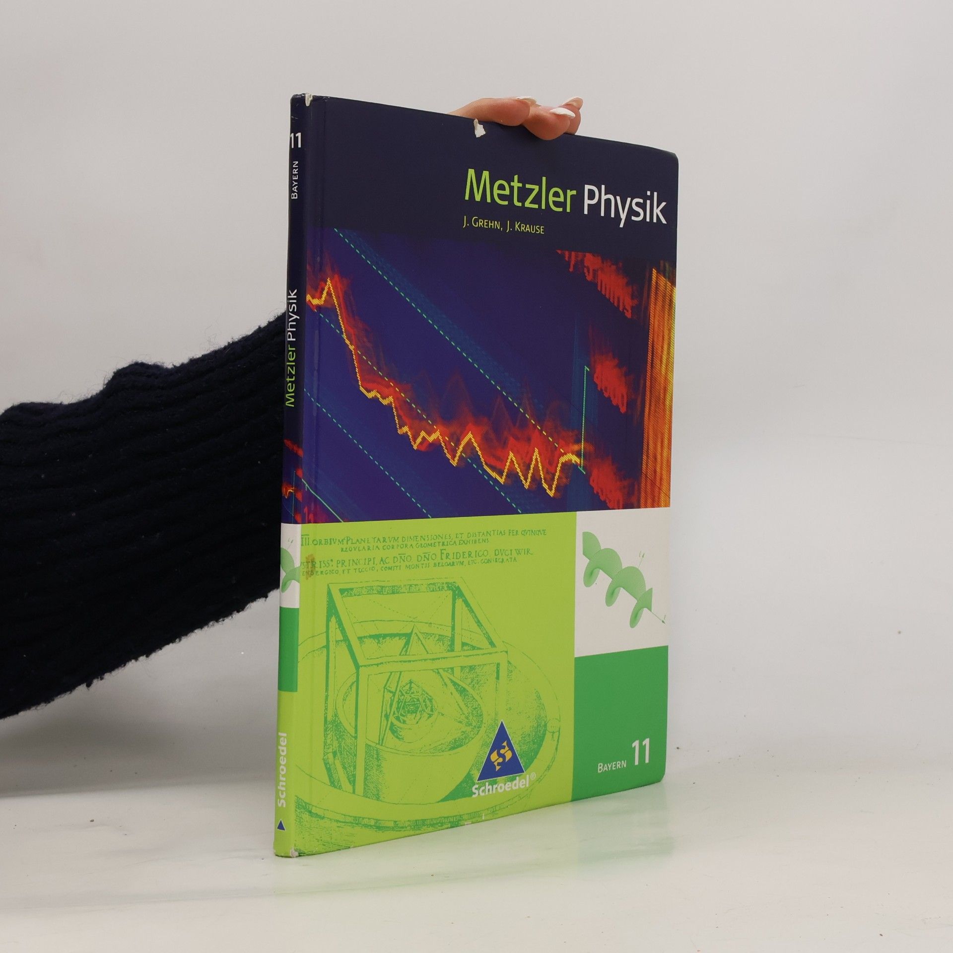 J. Krause Metzler Physik 11. Schülerband. Bayern