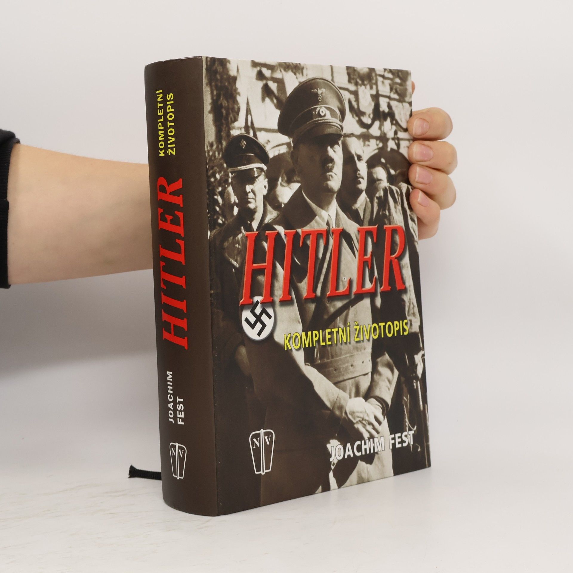 Joachim Fest Hitler - Kompletní životopis