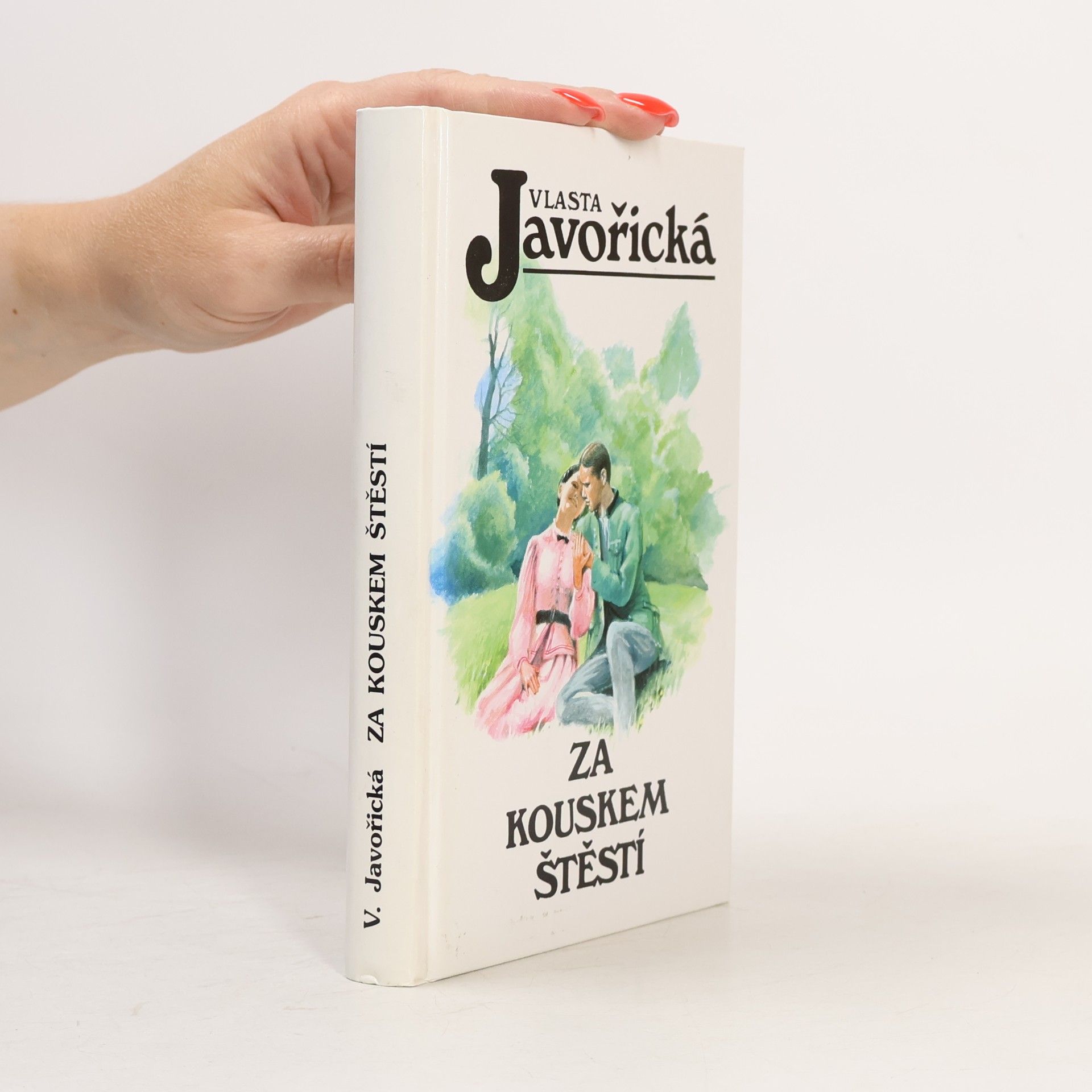 Vlasta Javořická Za kouskem štěstí