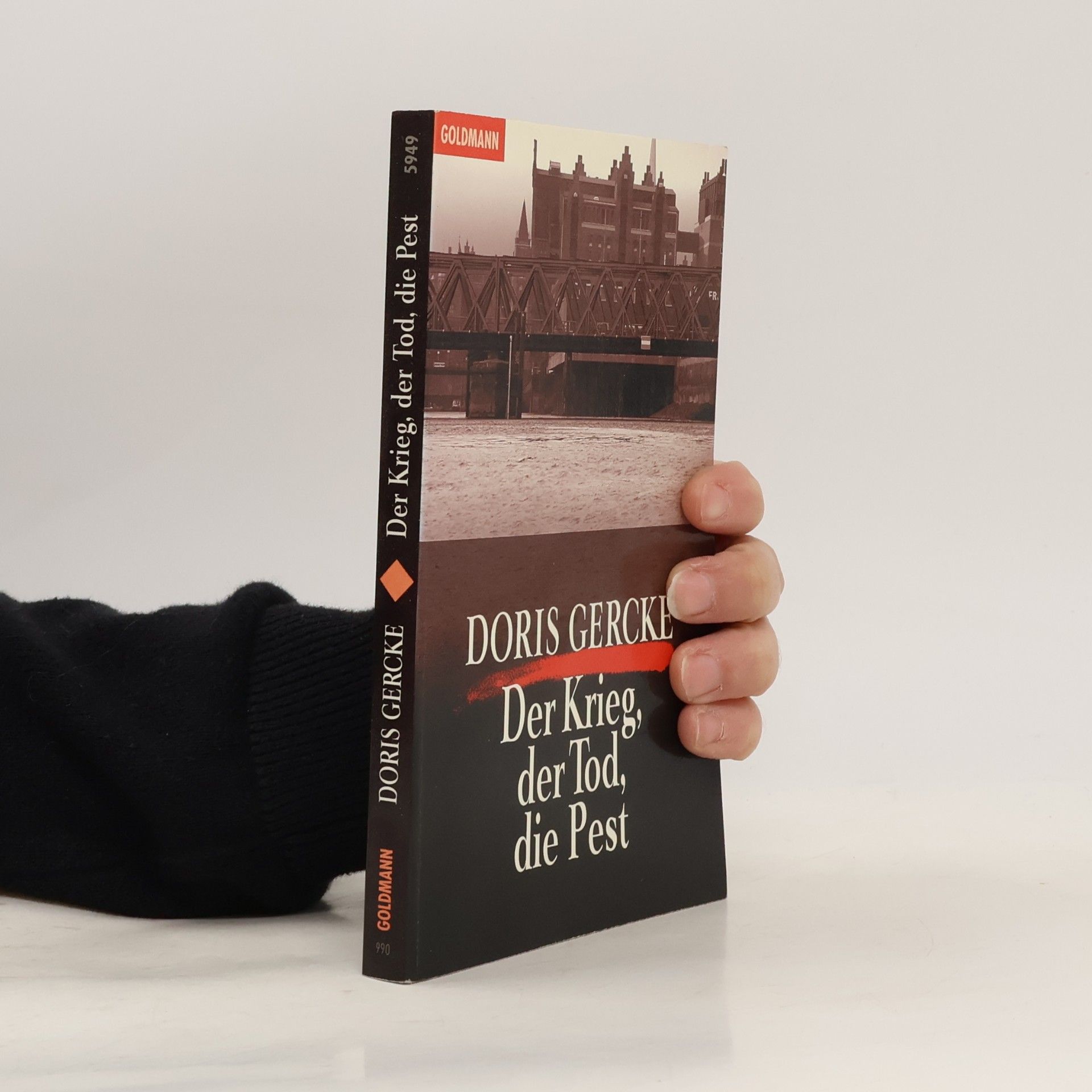 Doris Gercke Der Krieg, der Tod, die Pest