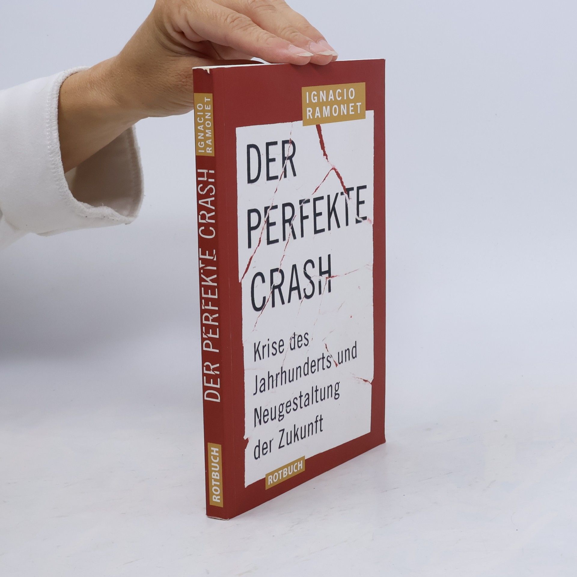 Ignacio Ramonet Der perfekte Crash