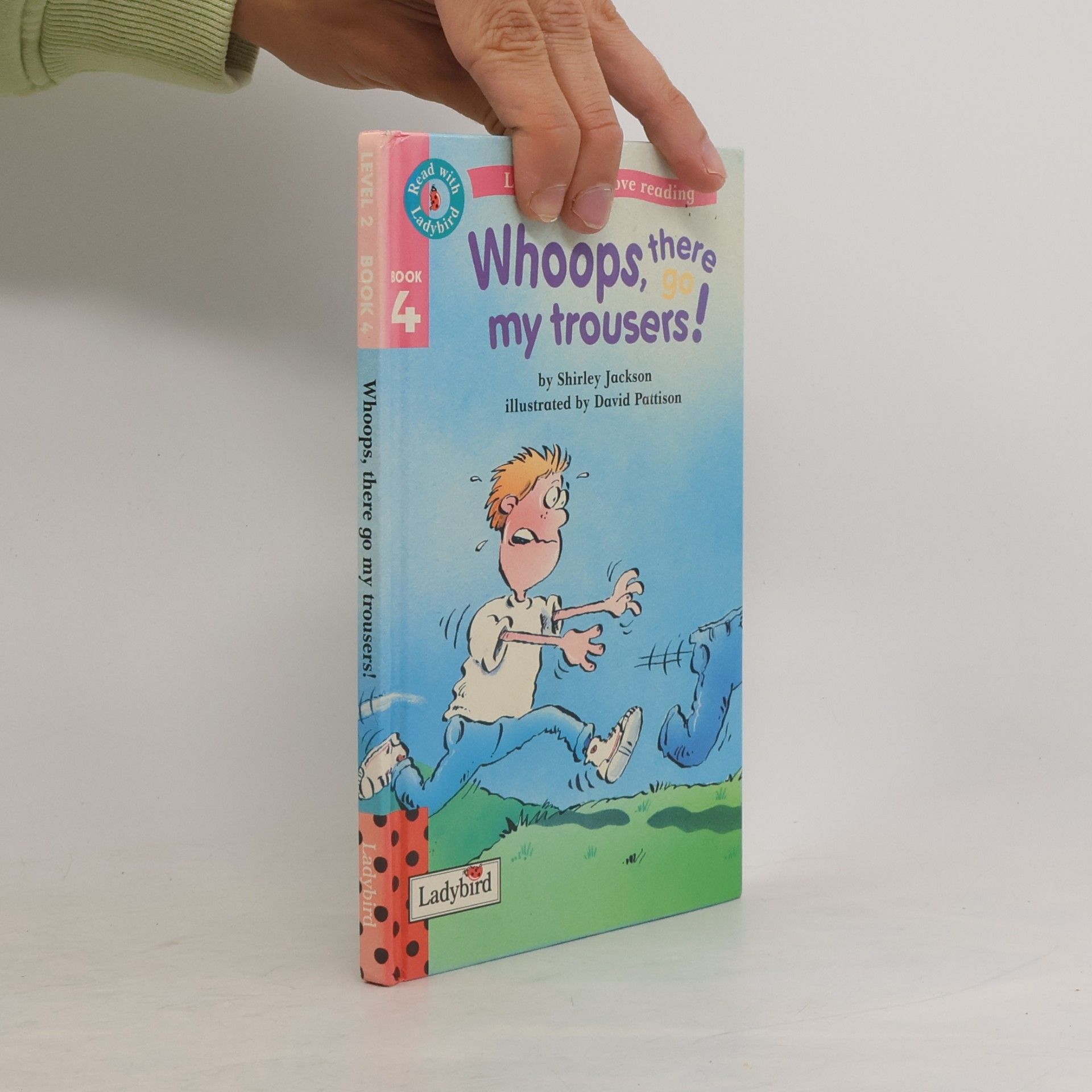 Andy DaVolls Read With Ladybird Level 2 - 4: Whoops, There Go My Trousers!