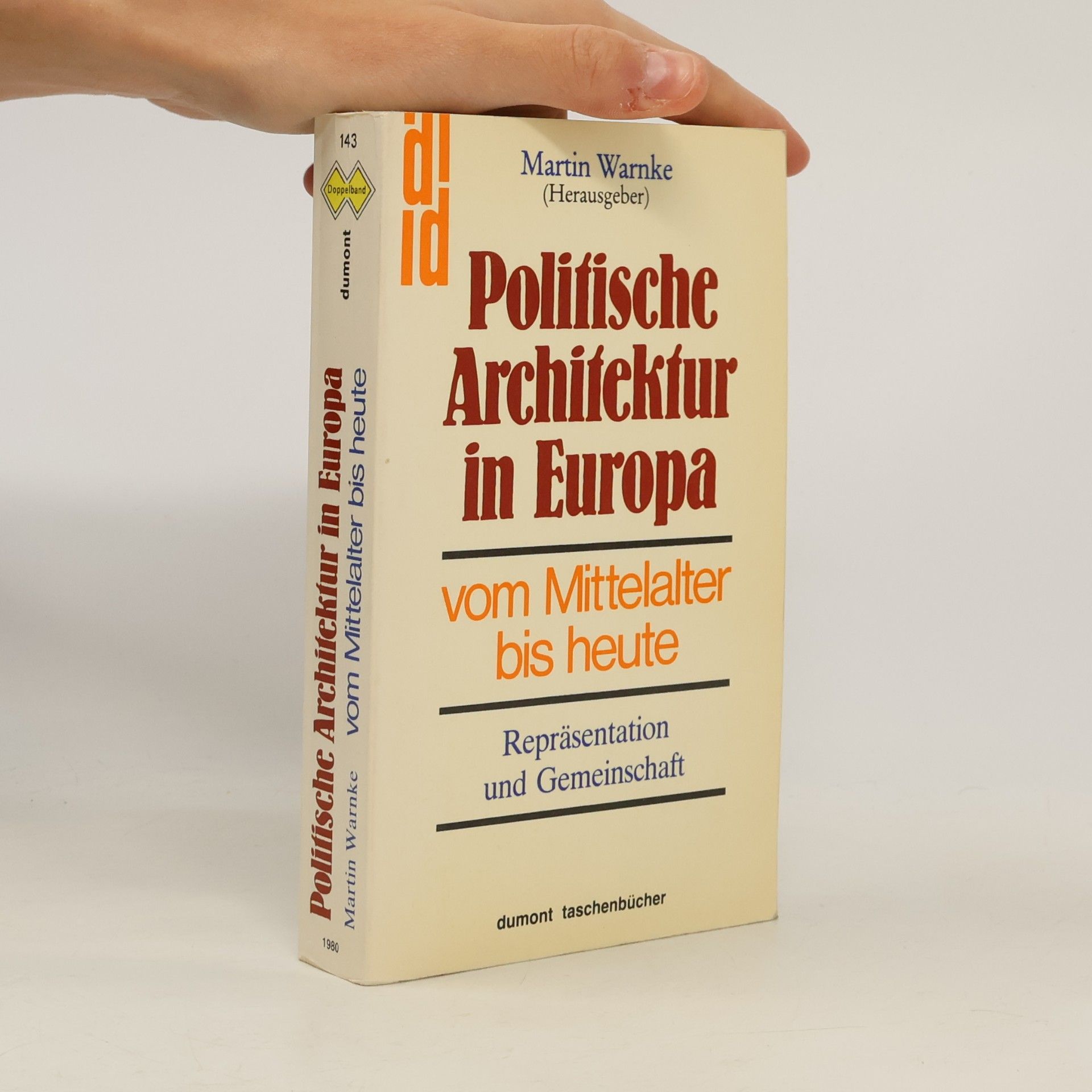 Politische Architektur in Europa vom Mittelalter bis heute
