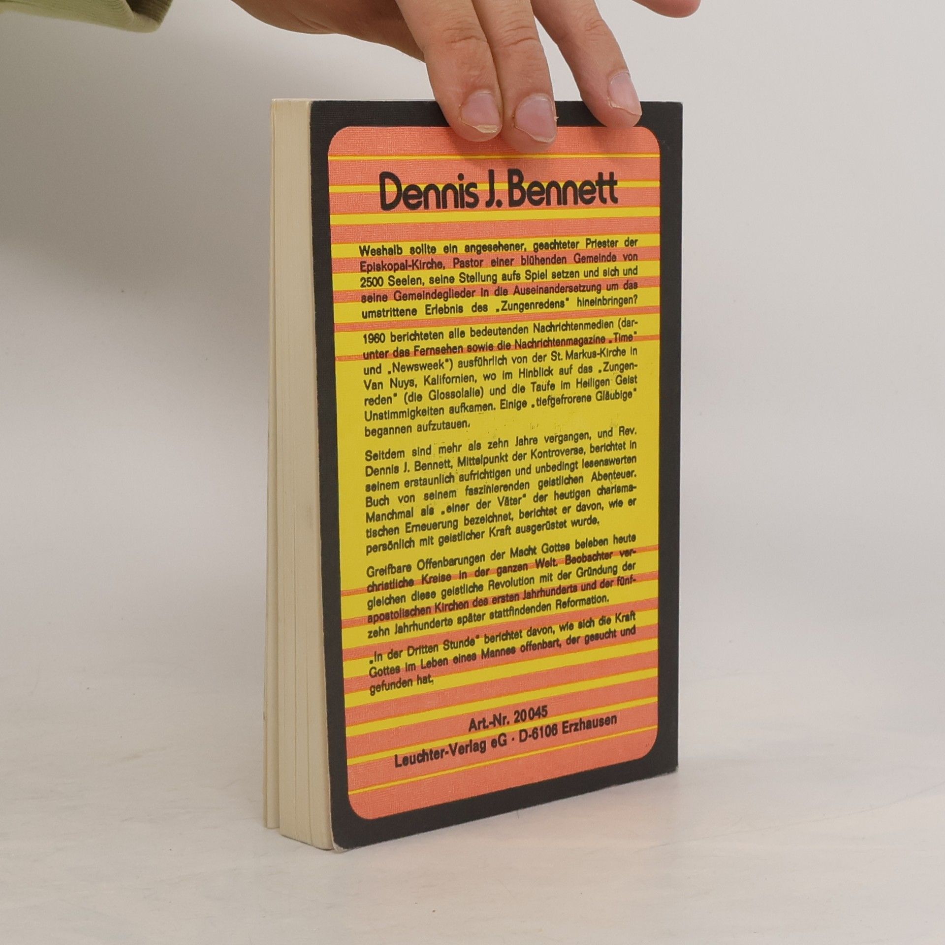 Dennis J. Bennett In der dritten Stunde