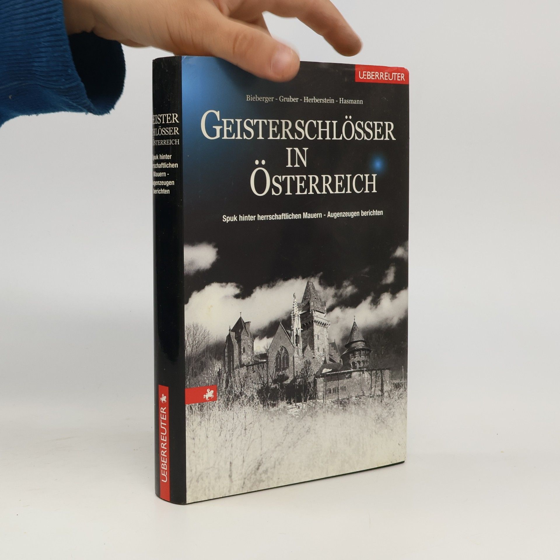 Christof Bieberger Geisterschlösser in Österreich